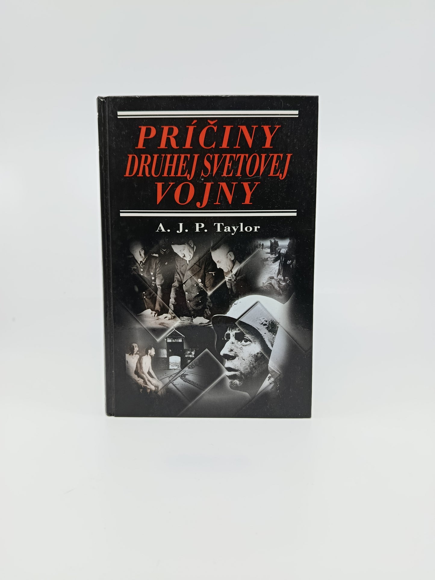 A. J. P. Taylor – Príčiny druhej svetovej vojny