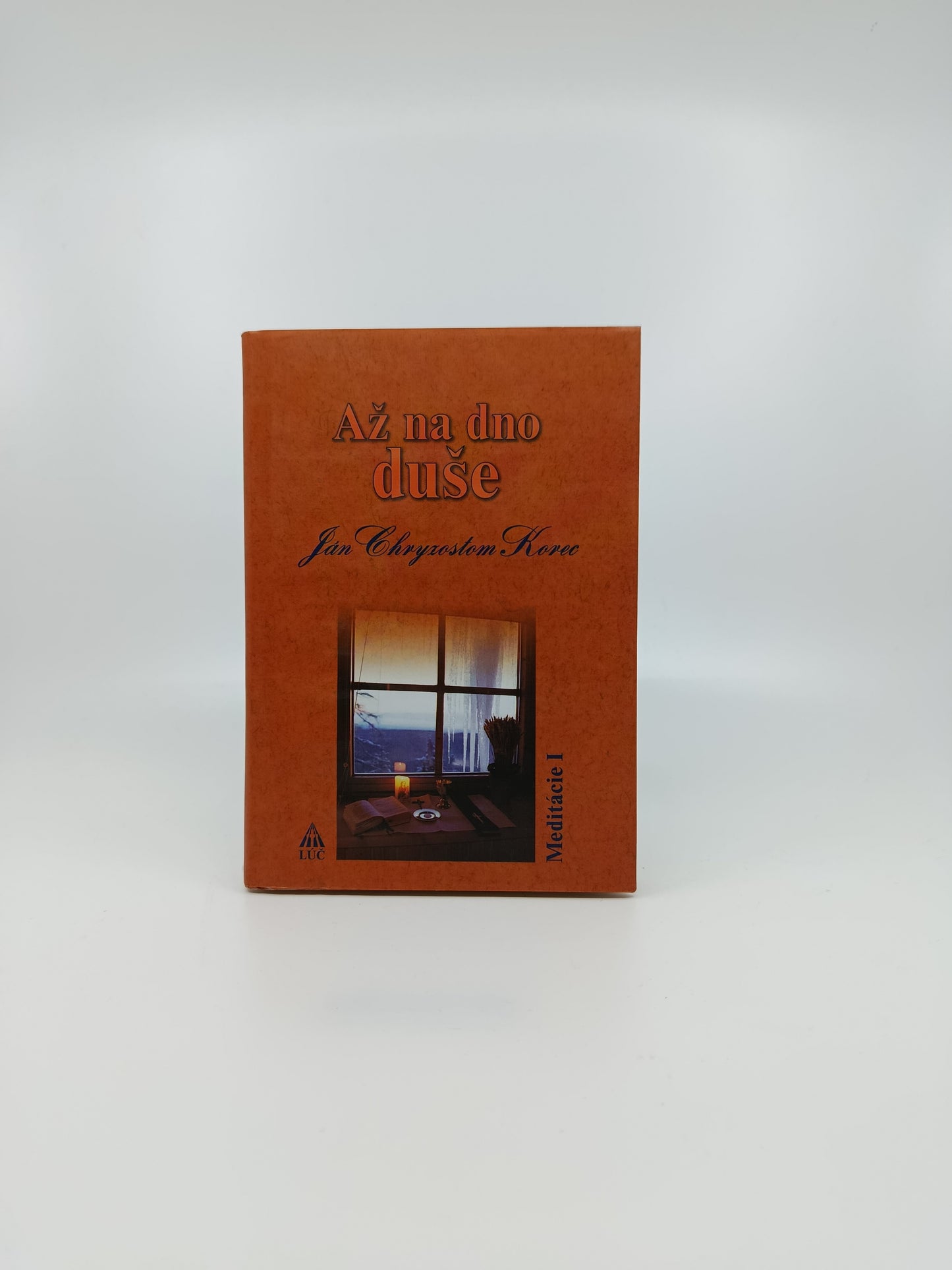 Až na dno duše – Ján Chryzostom Korec (s podpisom Kardinála)