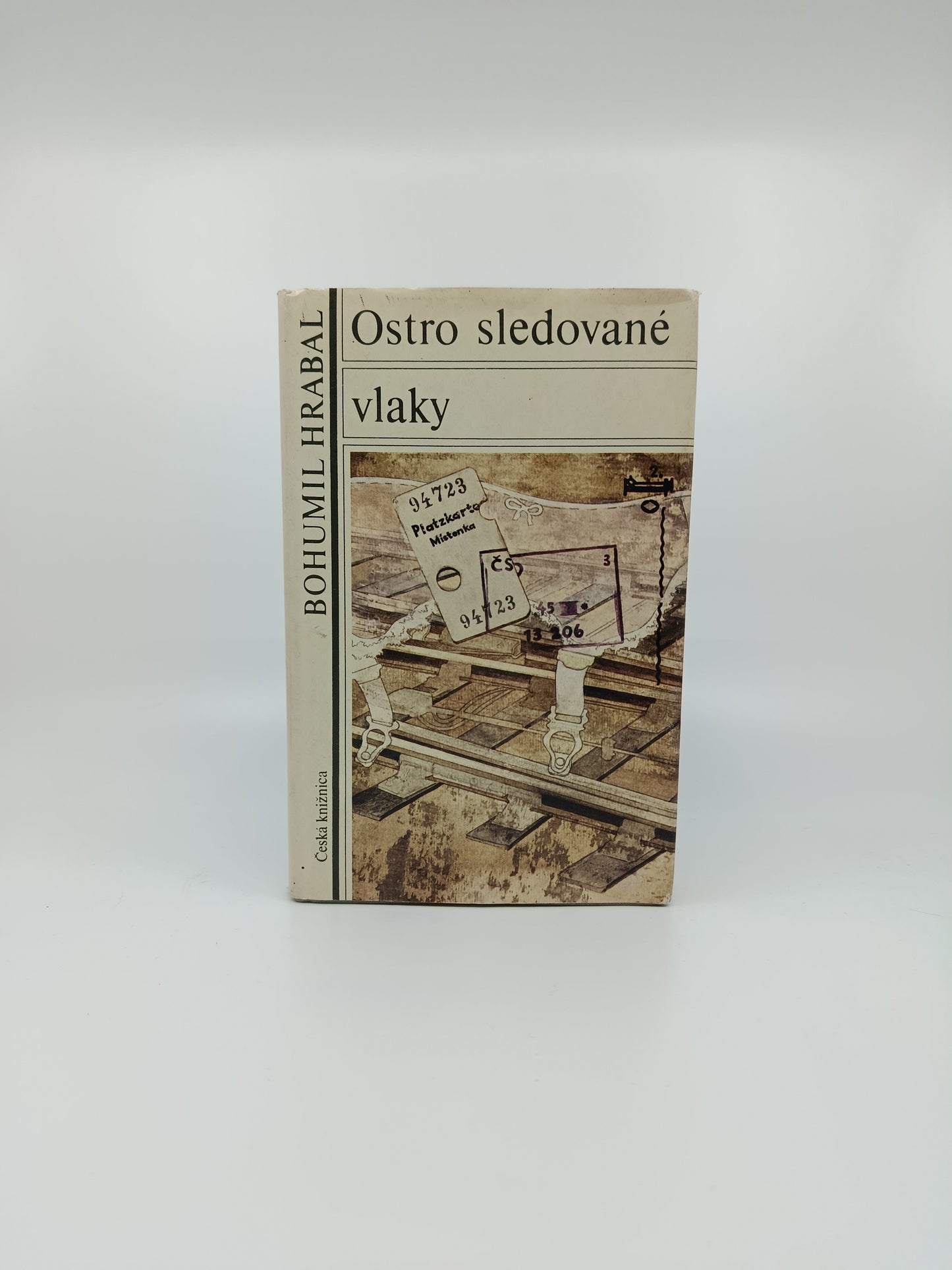 Bohumil Hrabal – Ostro sledované vlaky