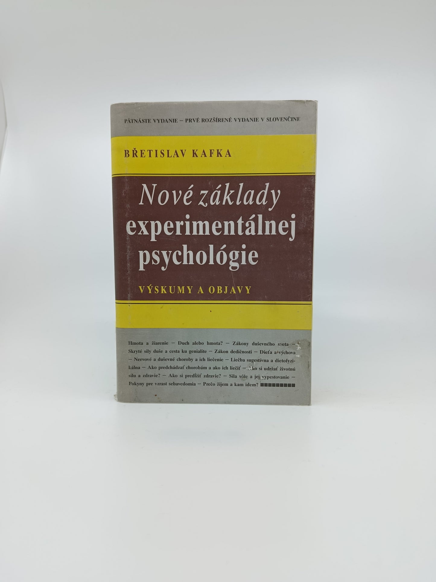 Břetislav Kafka – Nové základy experimentálnej psychológie: Výskumy a objavy