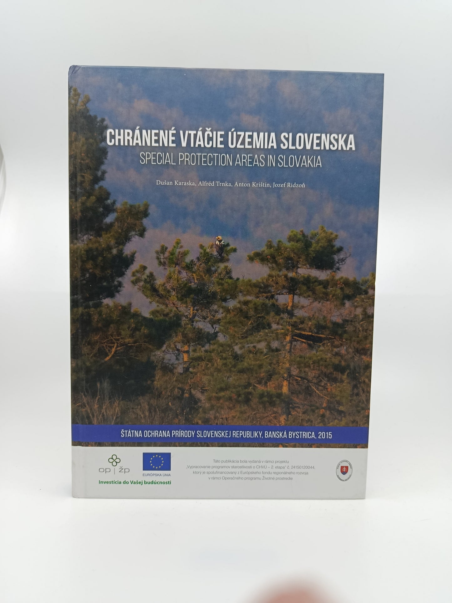 Dušan Karaska, Alfréd Trnka, Anton Krištín, Jozef Ridzoň – Chránené vtáčie územia Slovenska