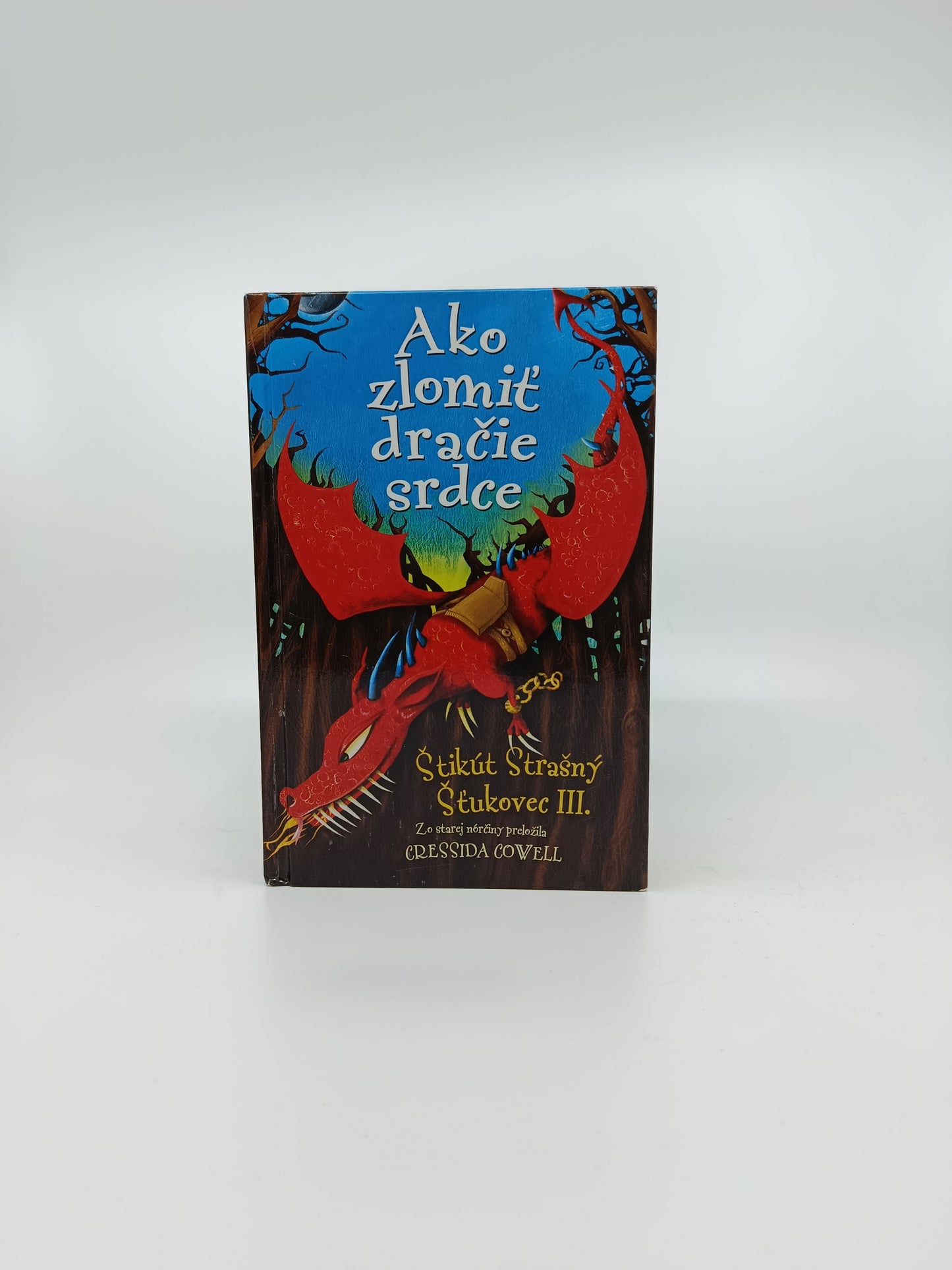 Cressida Cowell – Ako zlomiť dračie srdce (Štikút Strašný Šťukovec III.)