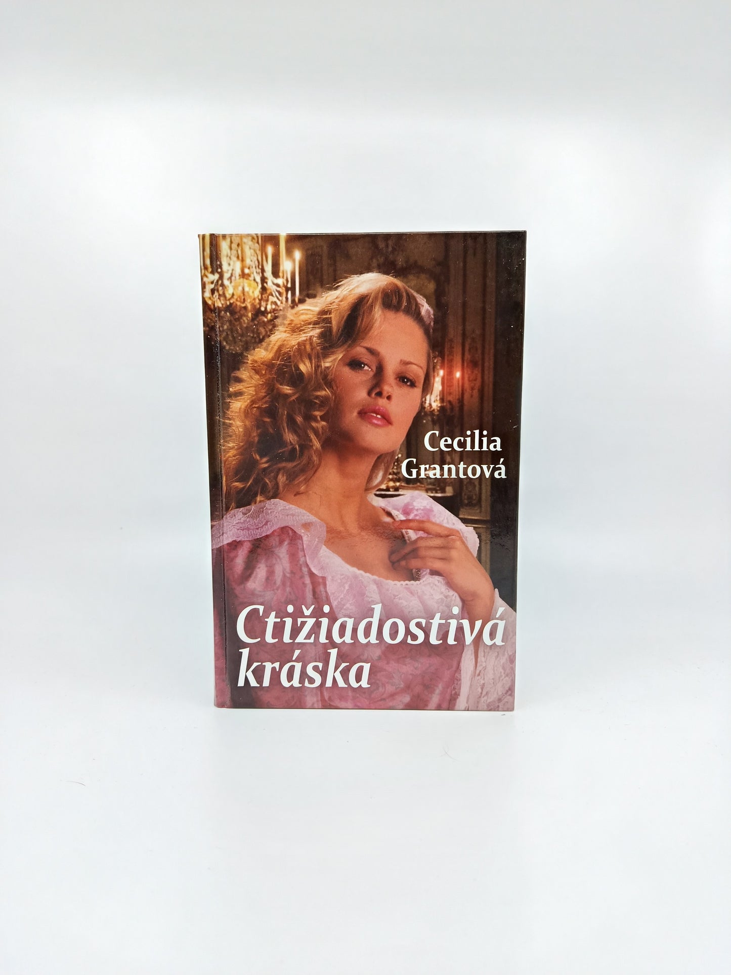 Ctižiadostivá kráska - Cecilia Grant