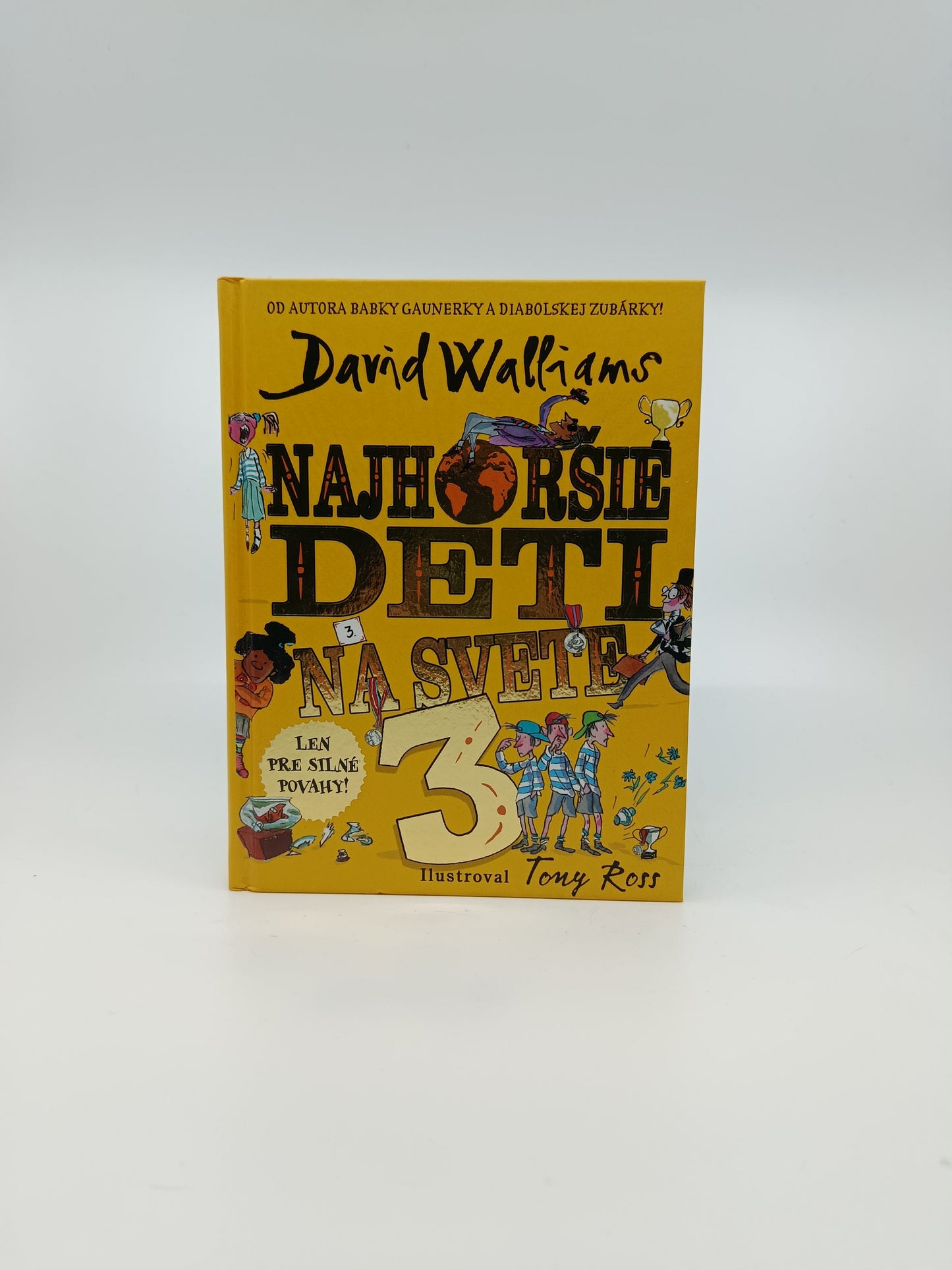 David Walliams – Najhoršie deti na svete 3