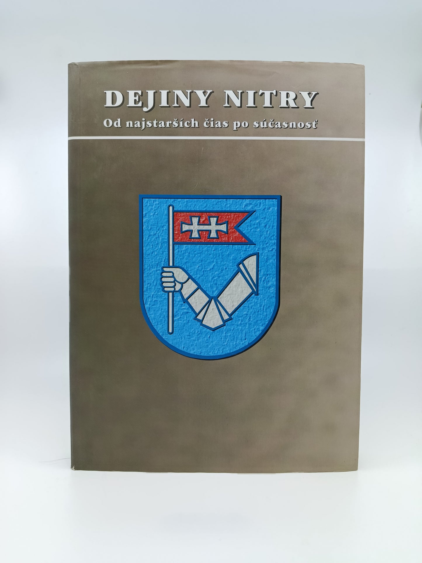 Dejiny Nitry – Od najstarších čias po súčasnosť