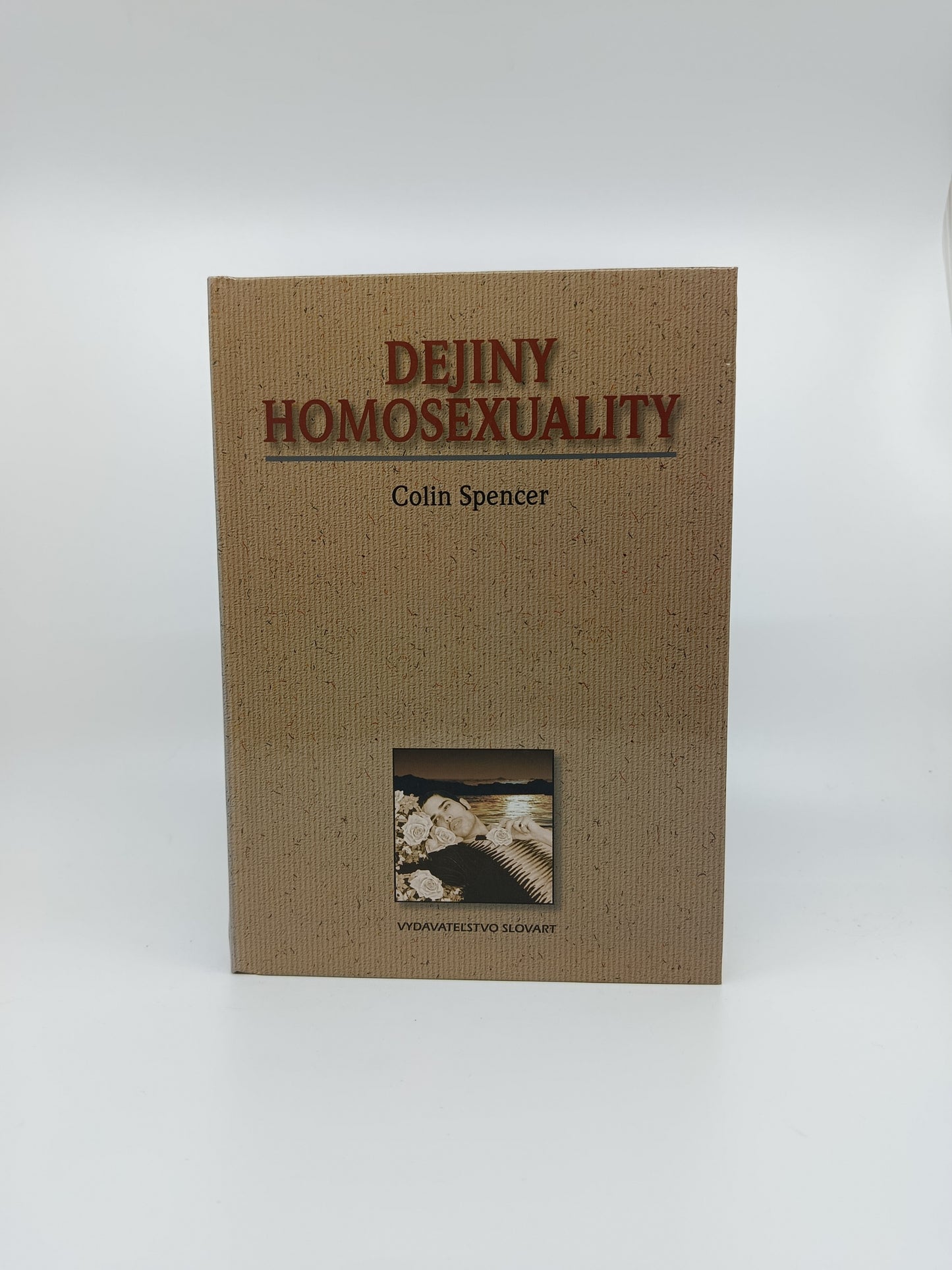 🌈 Dejiny homosexuality – Colin Spencer