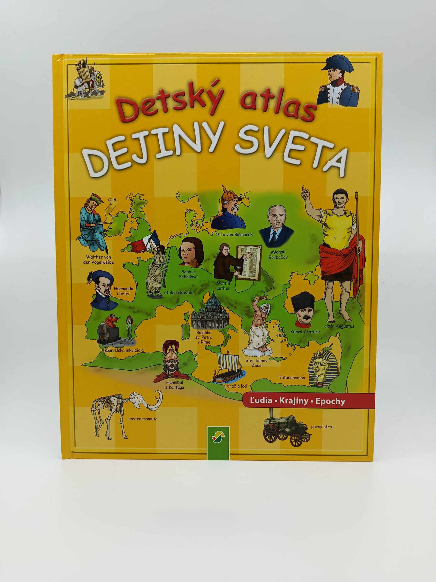 Detský atlas - Dejiny sveta – kolektív autorov