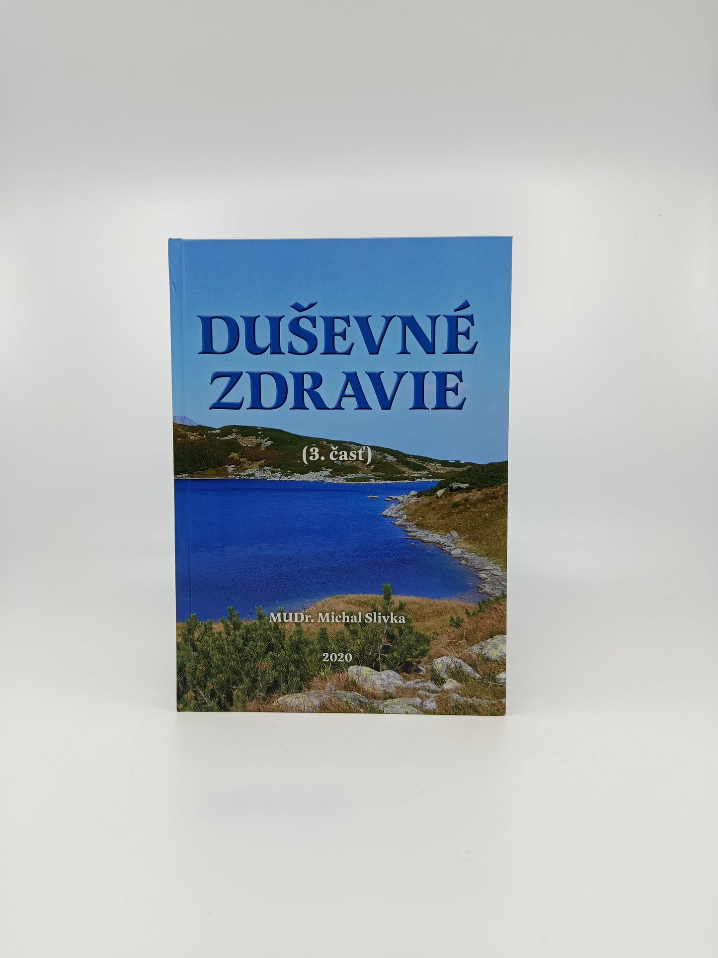 Duševné zdravie (3. časť) – MUDr. Michal Slivka