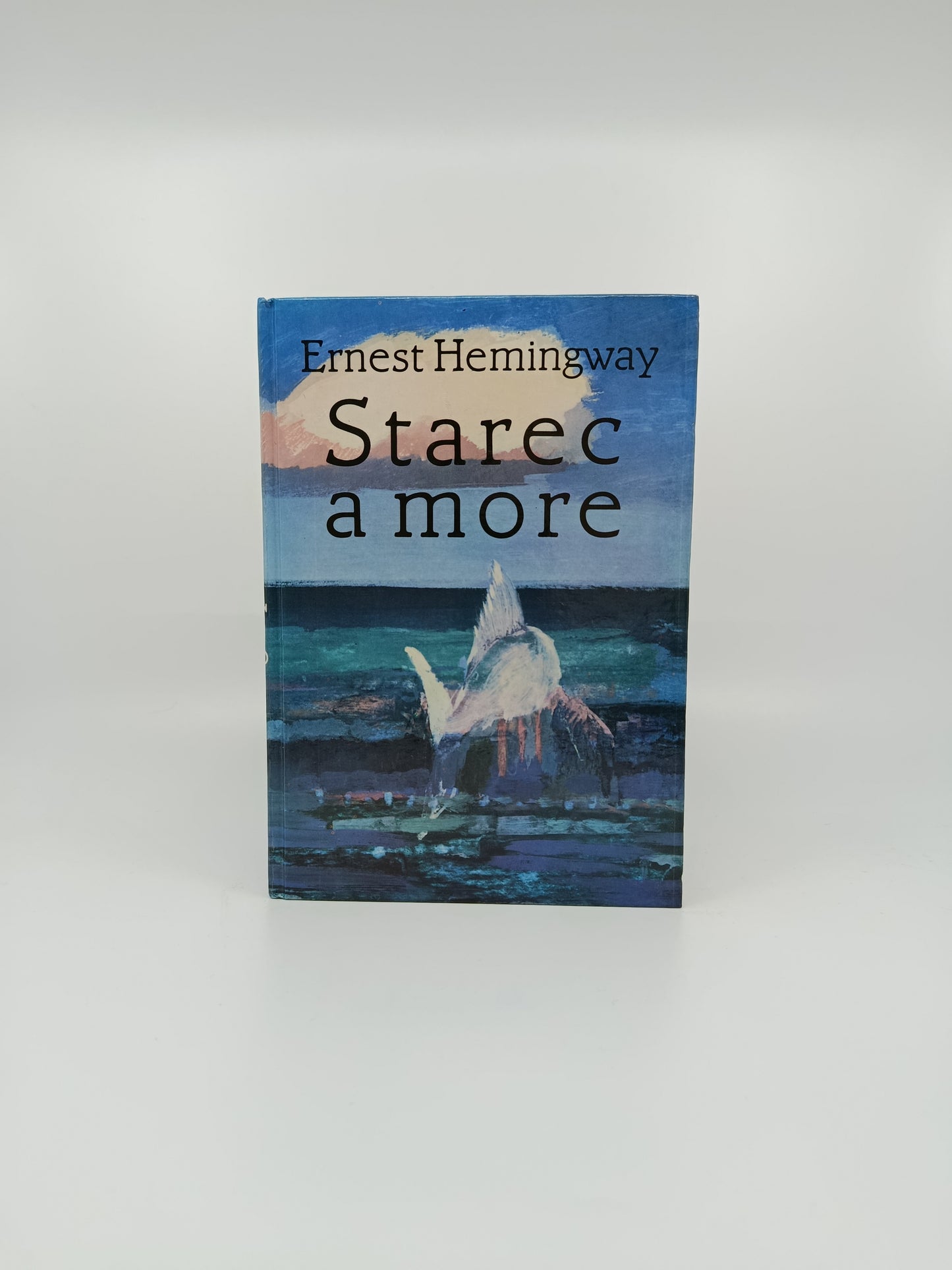 Ernest Hemingway - Starec a more