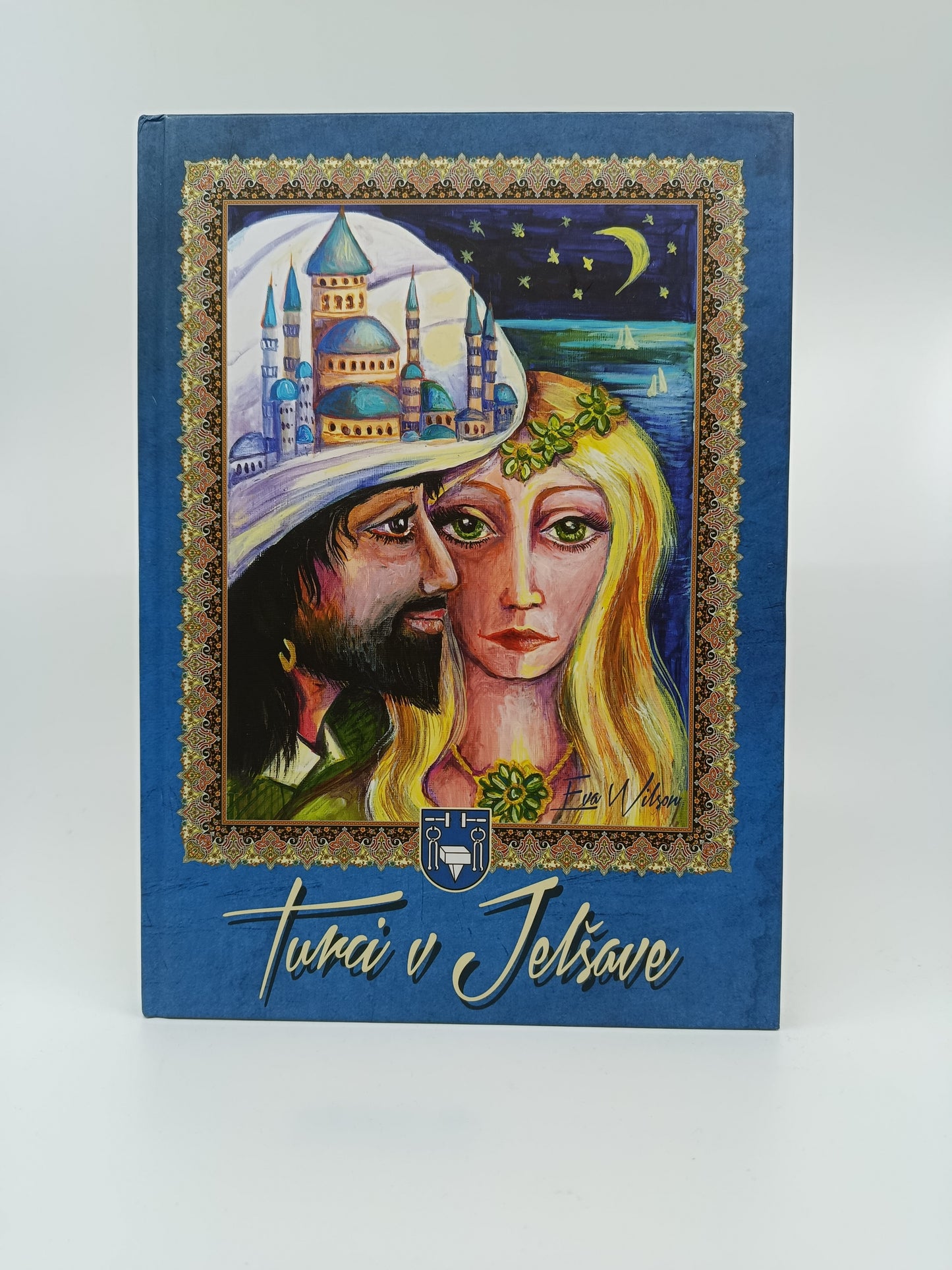 Eva Wilson – Turci v Jelšave