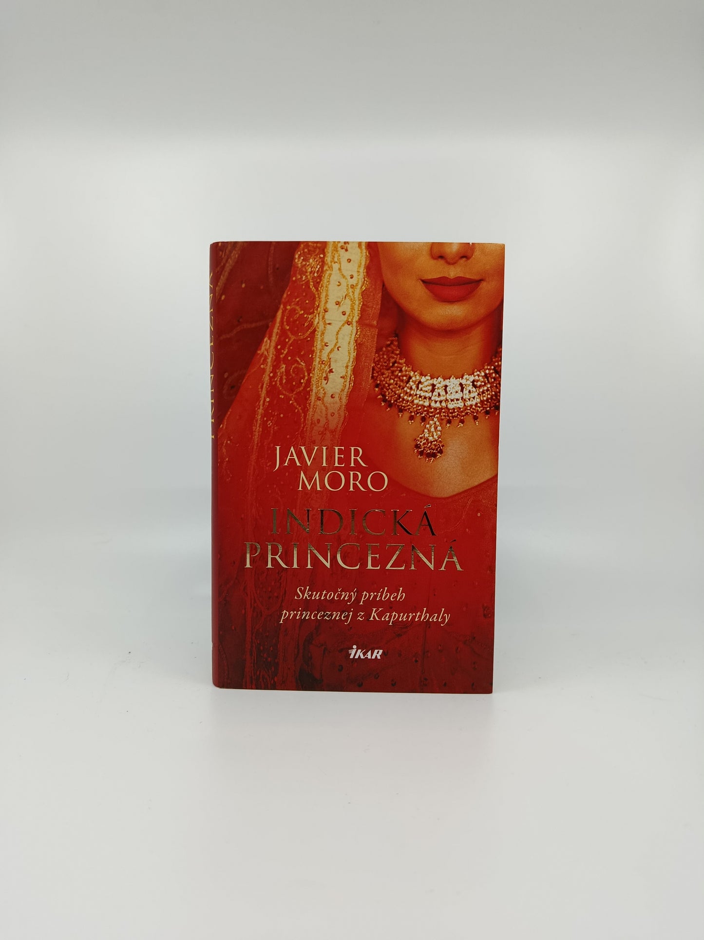 Indická princezná – Javier Moro