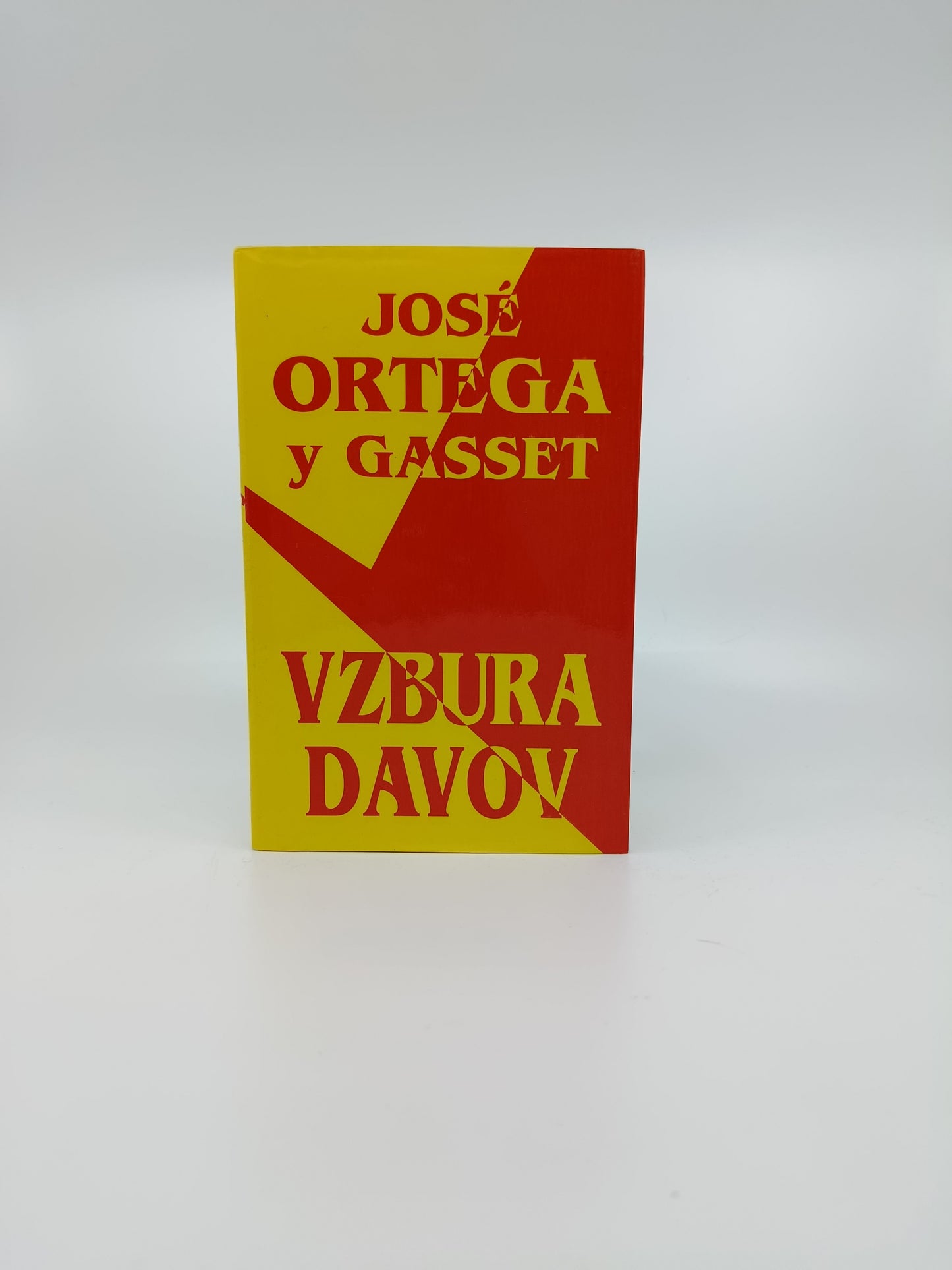 José Ortega y Gasset – Vzbura davov