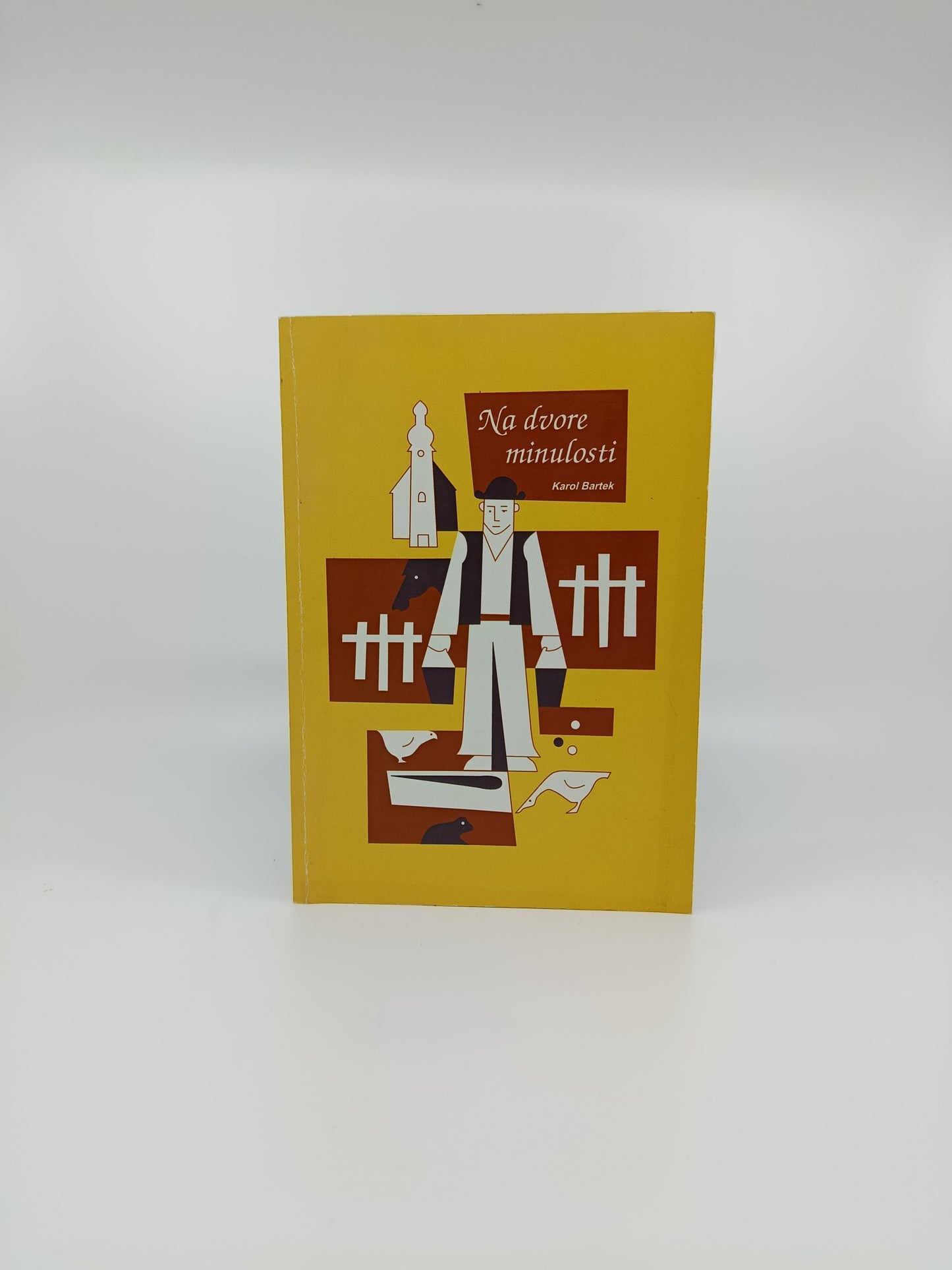 Karol Bartek – Na dvore minulosti