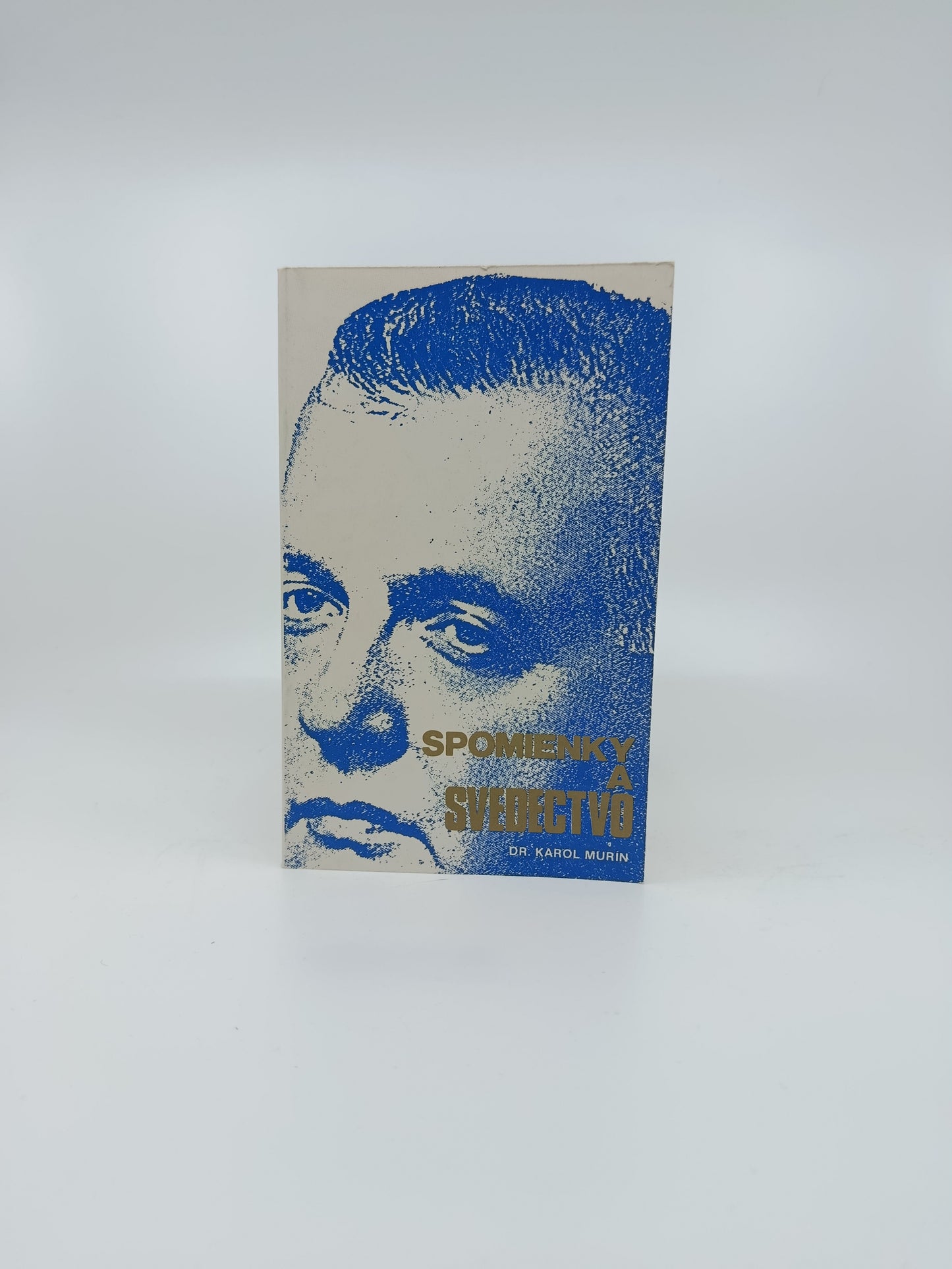 Karol Murín – Spomienky a svedectvo
