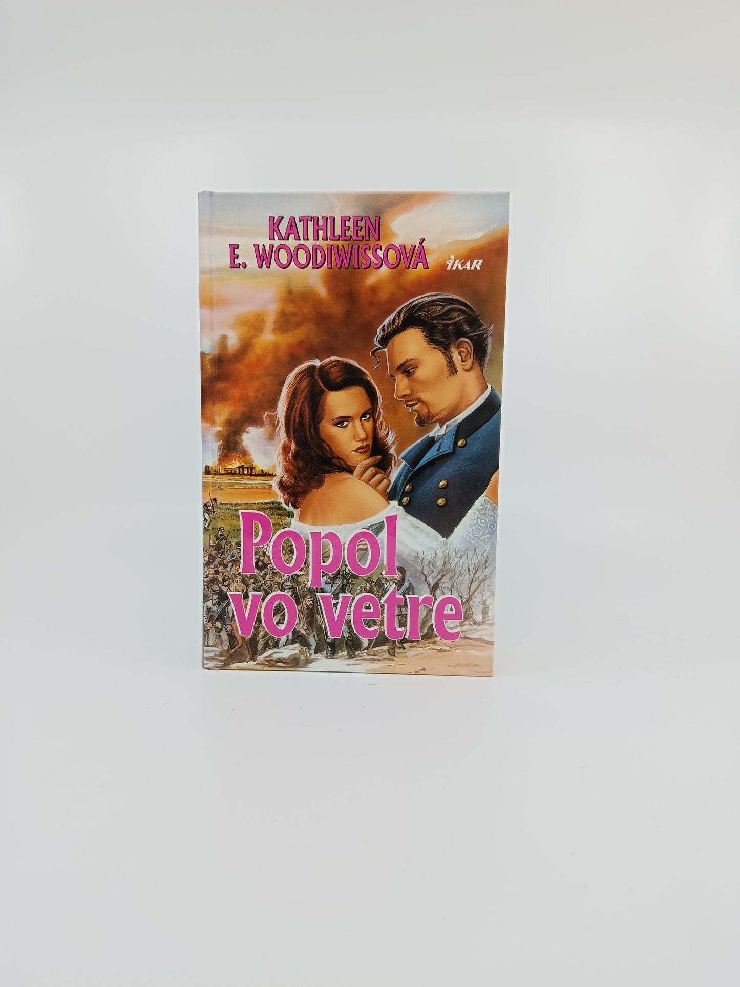 Kathleen E. Woodiwissová – Popol vo vetre