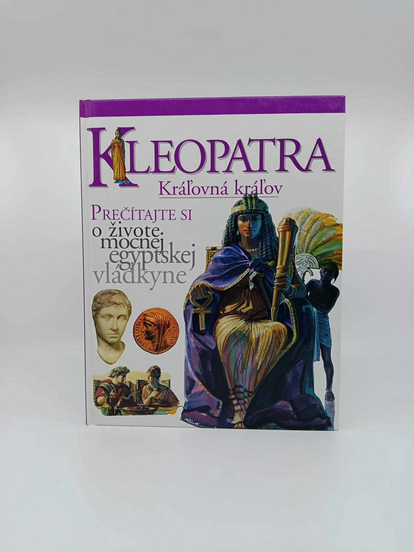 Kleopatra – Kráľovná kráľov
