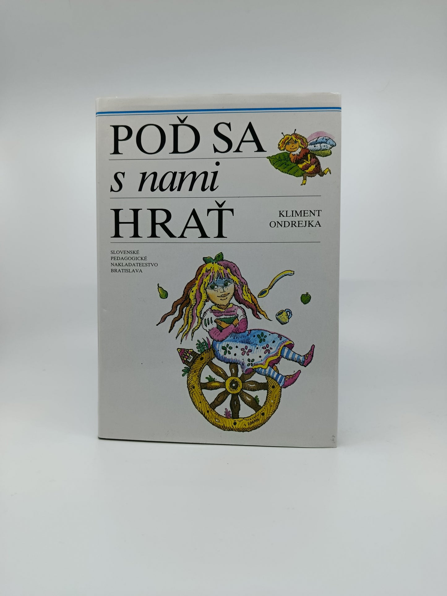 Kliment Ondrejka – Poď sa s nami hrať