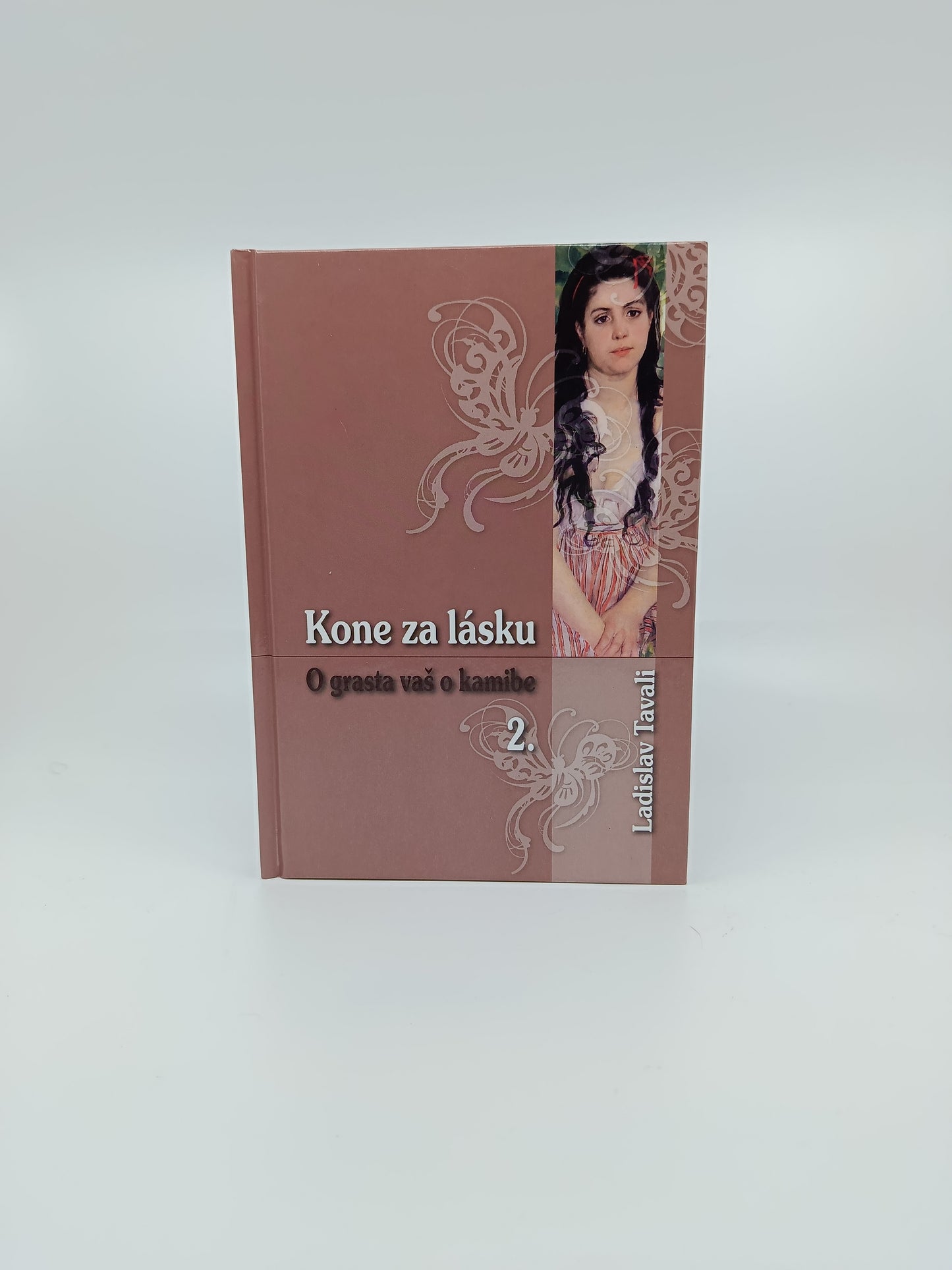 Ladislav Tavali – Kone za lásku 2 (O grasta vaš o kamibe)