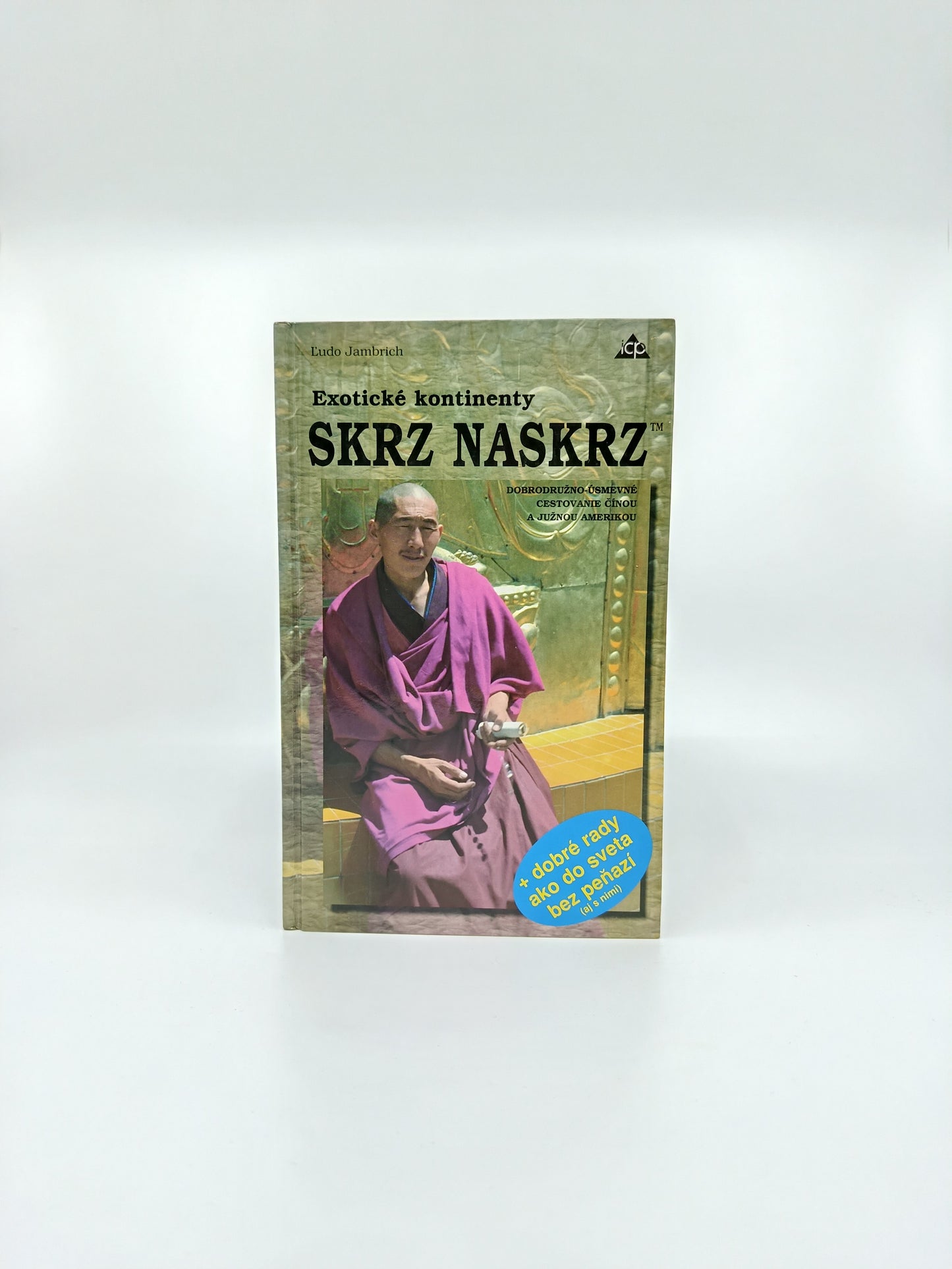 Exotické kontinenty skrz naskrz – Ľubo Jamborík