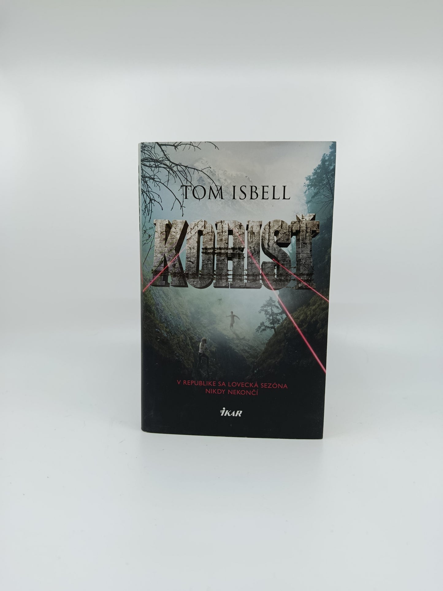 Tom Isbell – Korisť