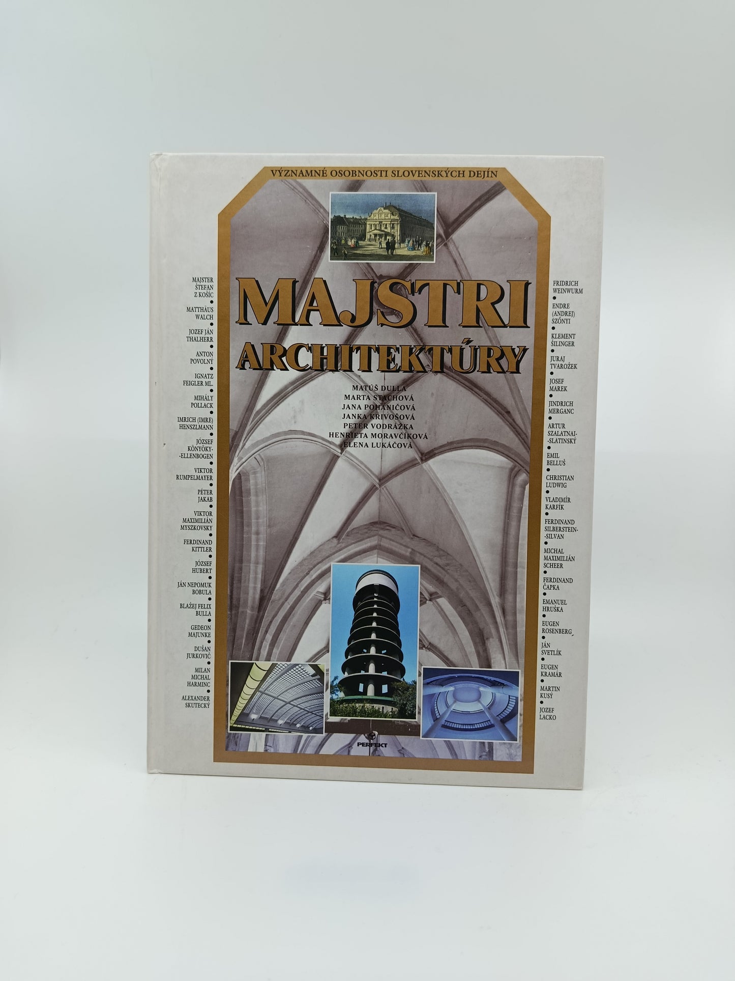 Majstri architektúry – Významné osobnosti slovenských dejín