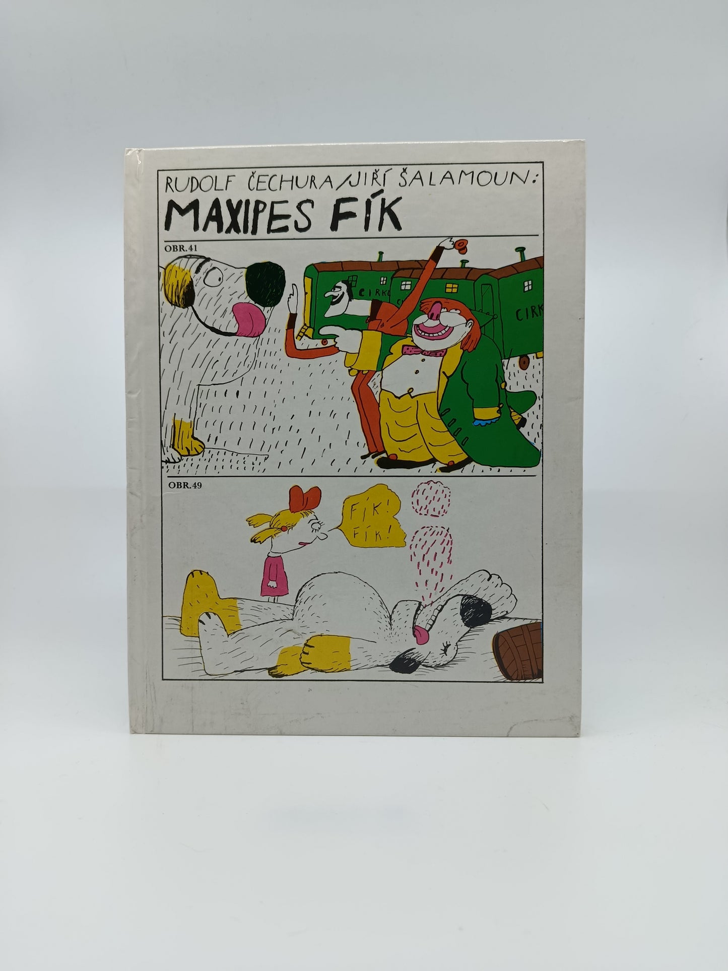 Maxipes Fík – Rudolf Čechura & Jiří Šalamoun