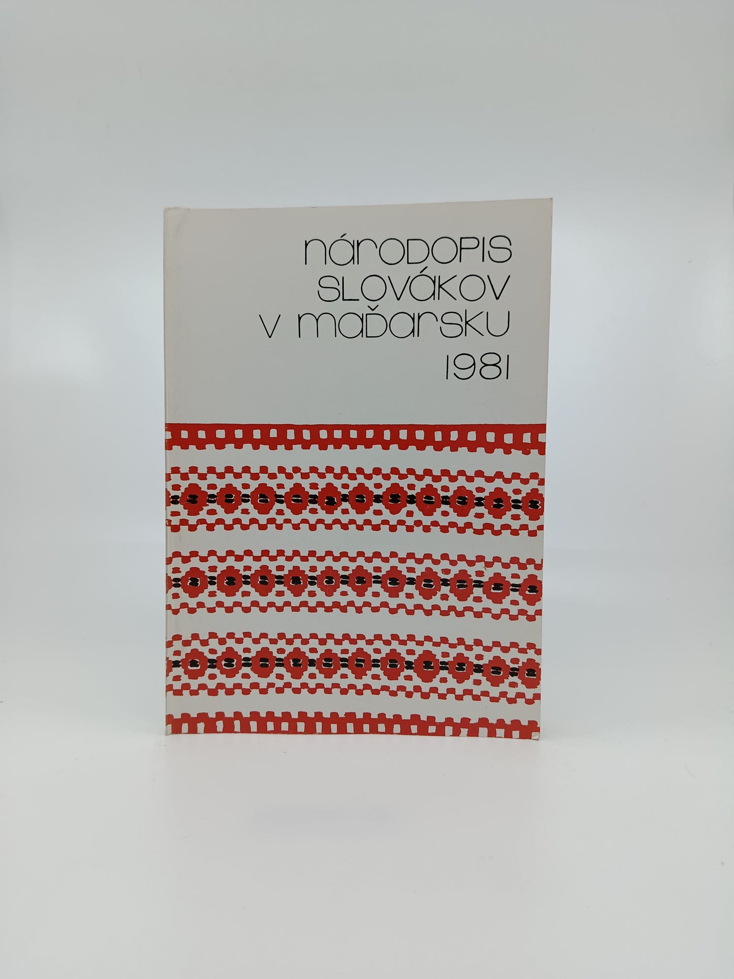 Národopis Slovákov v Maďarsku 1981