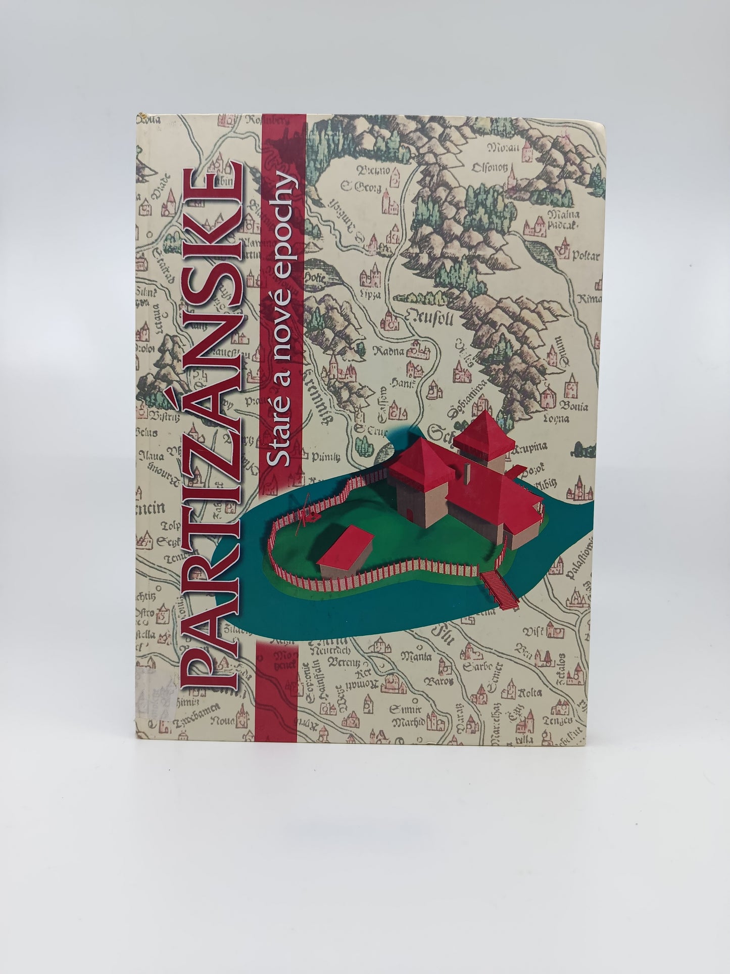 Partizánske – Staré a nové epochy