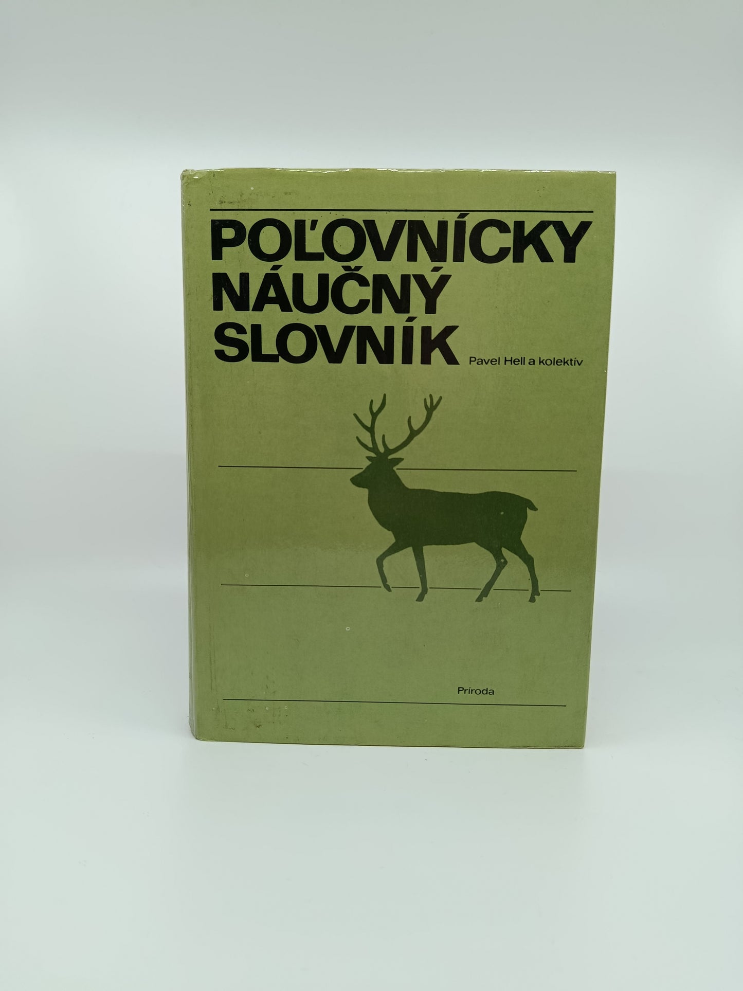 Poľovnícky náučný slovník – Pavel Hell a kolektív