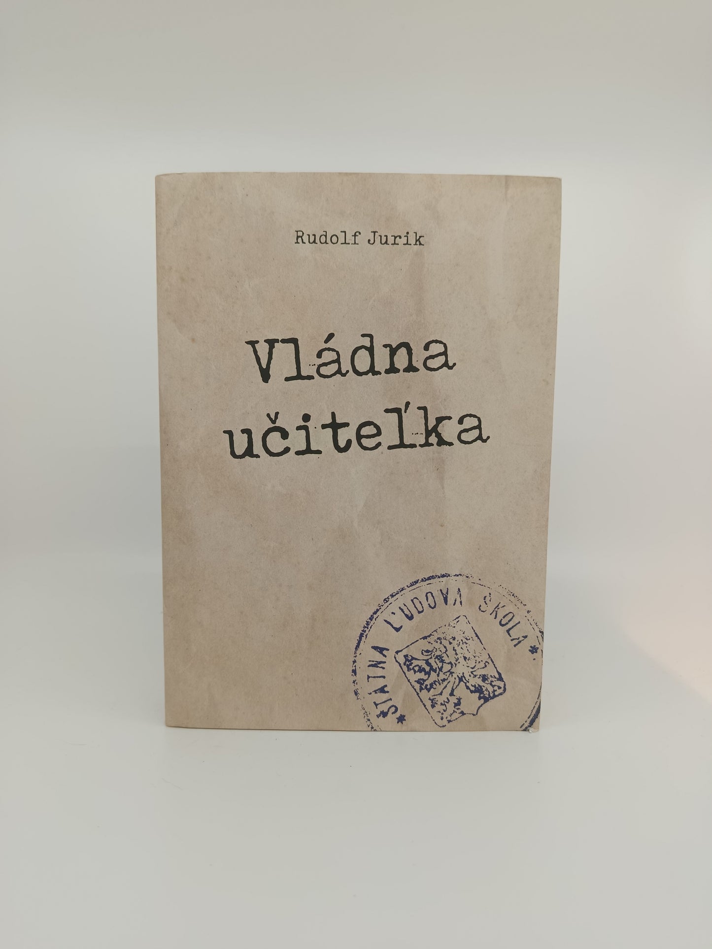 Rudolf Jurík – Vládna učiteľka