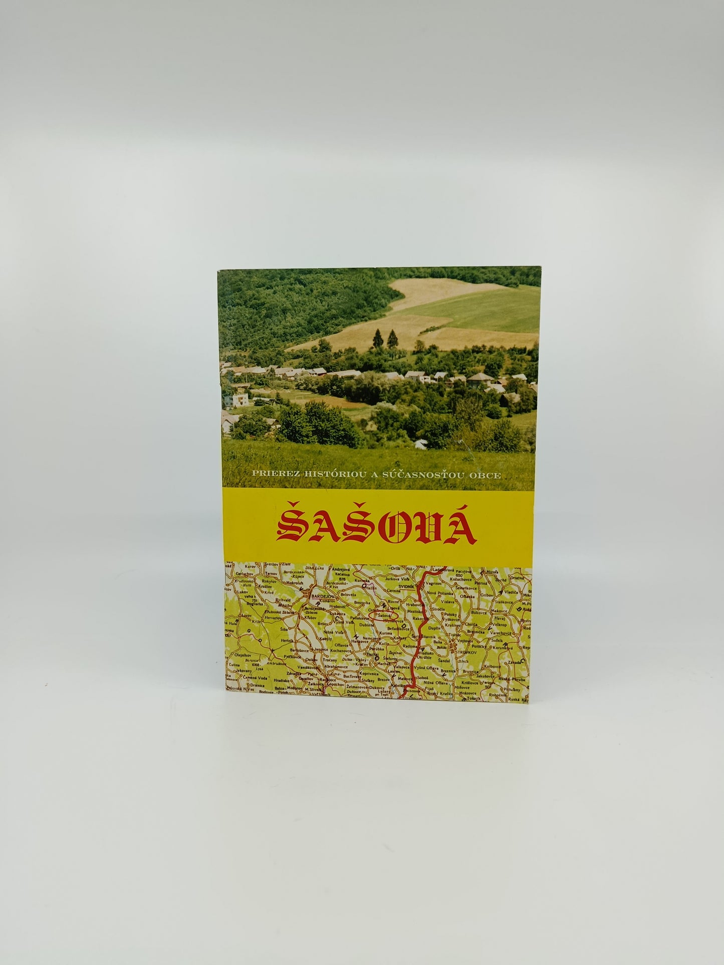 Šašová – Prierez históriou a súčasnosťou obce