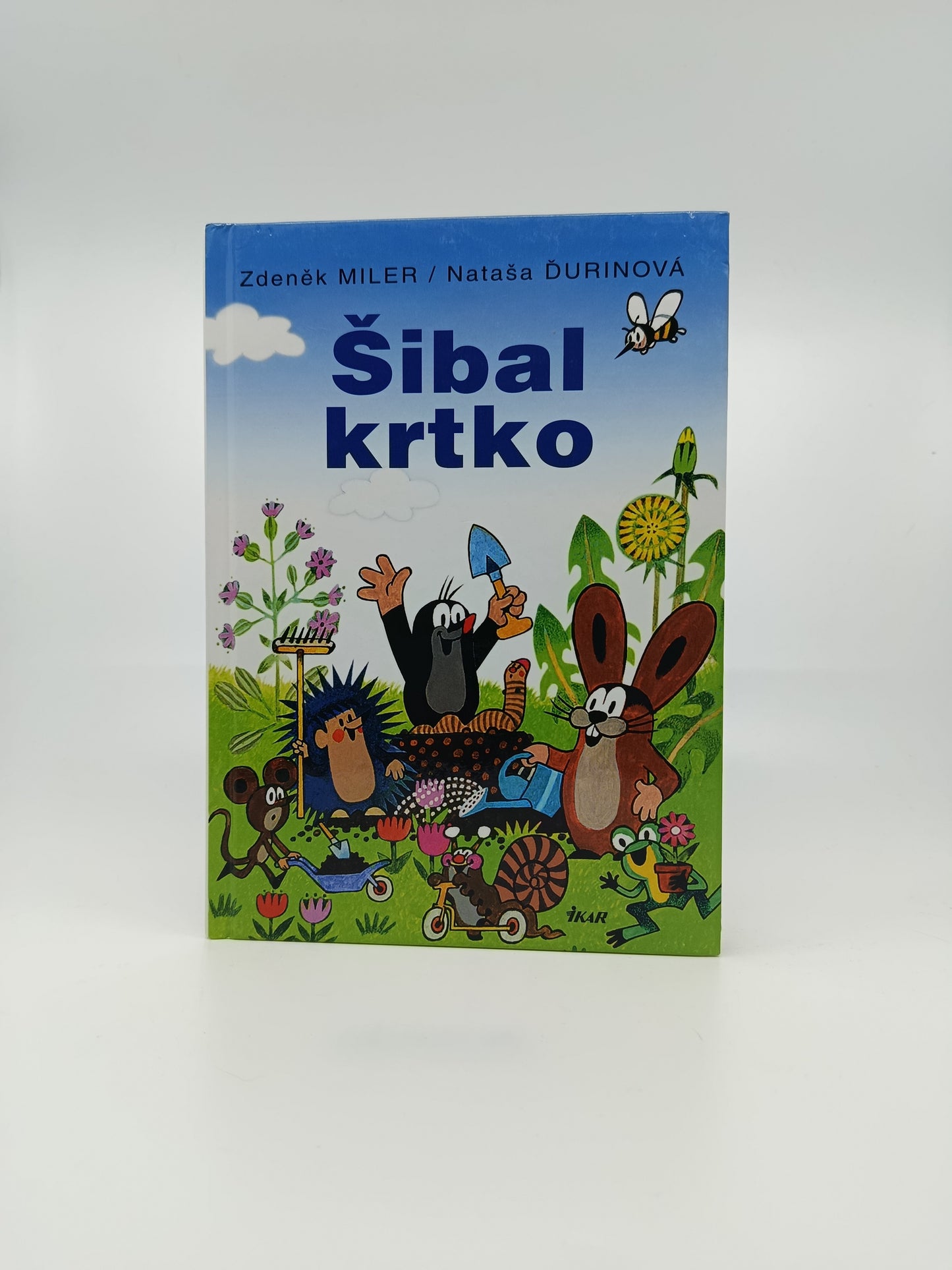 Šibal krtko – Zdeněk Miler, Nataša Ďurinová