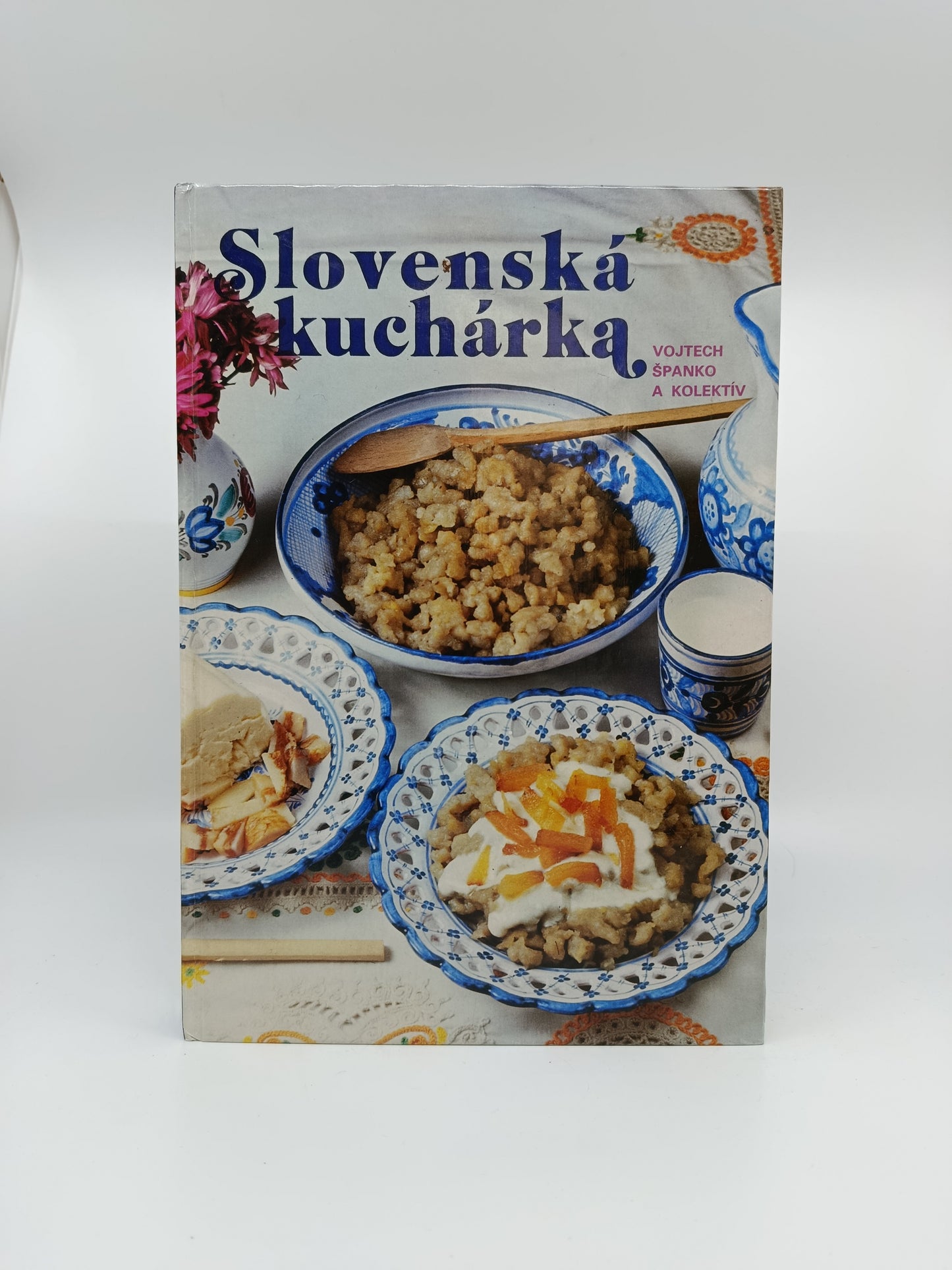 Slovenská kuchárka – Vojtech Španko a kolektív
