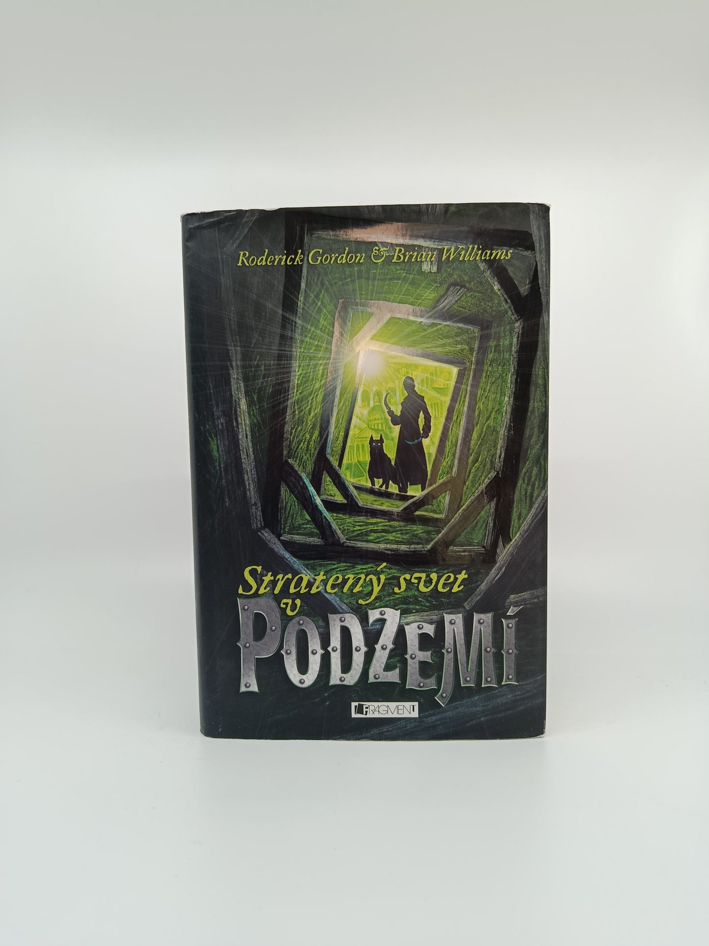 Roderick Gordon & Brian Williams – Stratený svet v podzemí