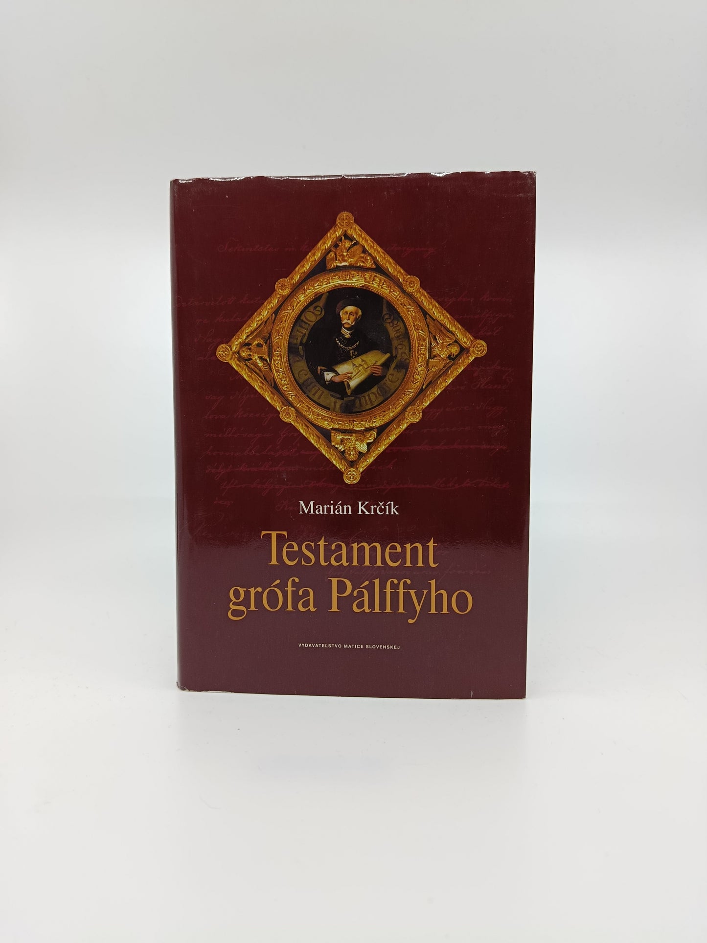 Testament grófa Pálffyho – Marián Krčík