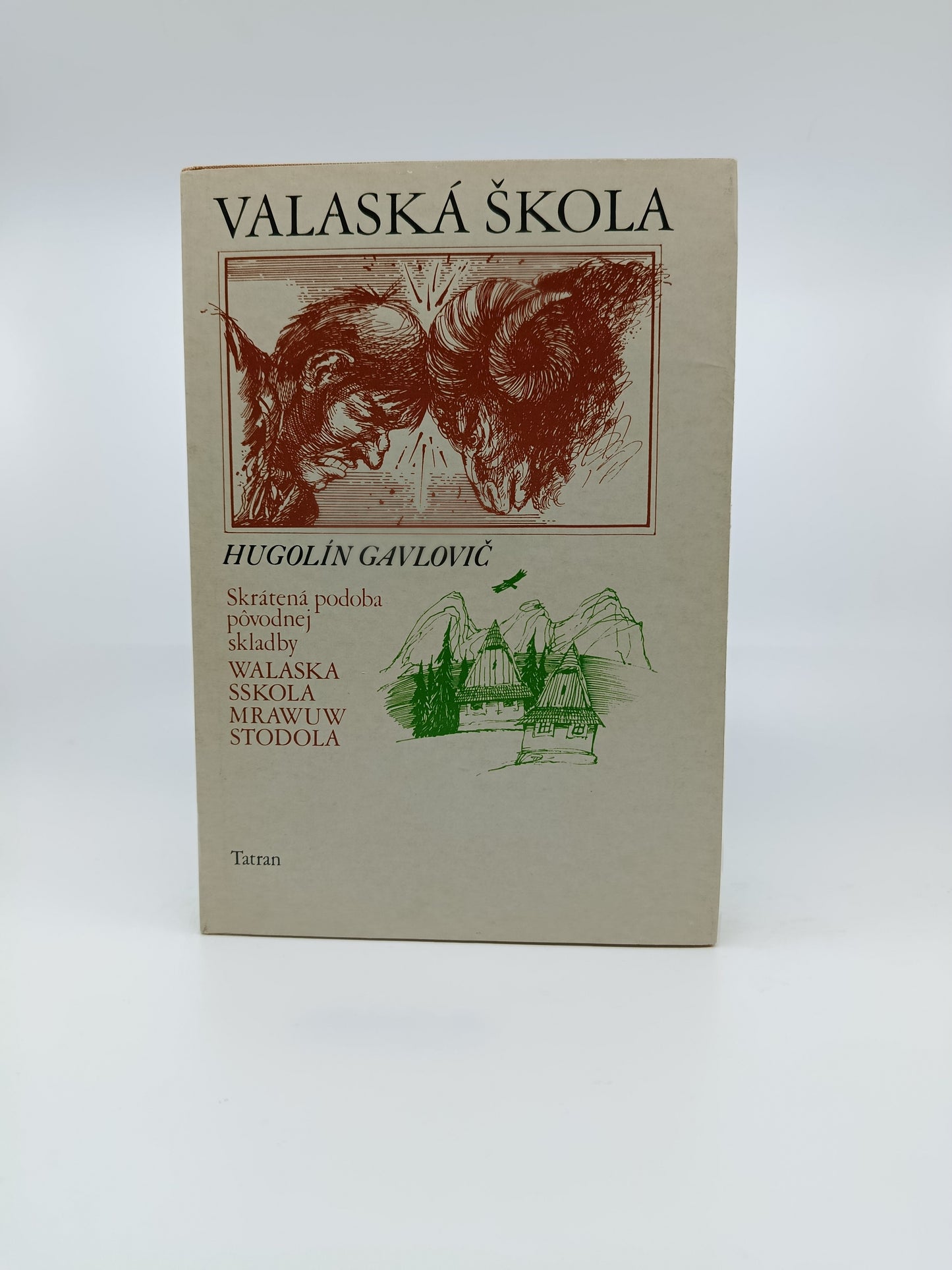 Valaská škola - Hugolín Gavlovič