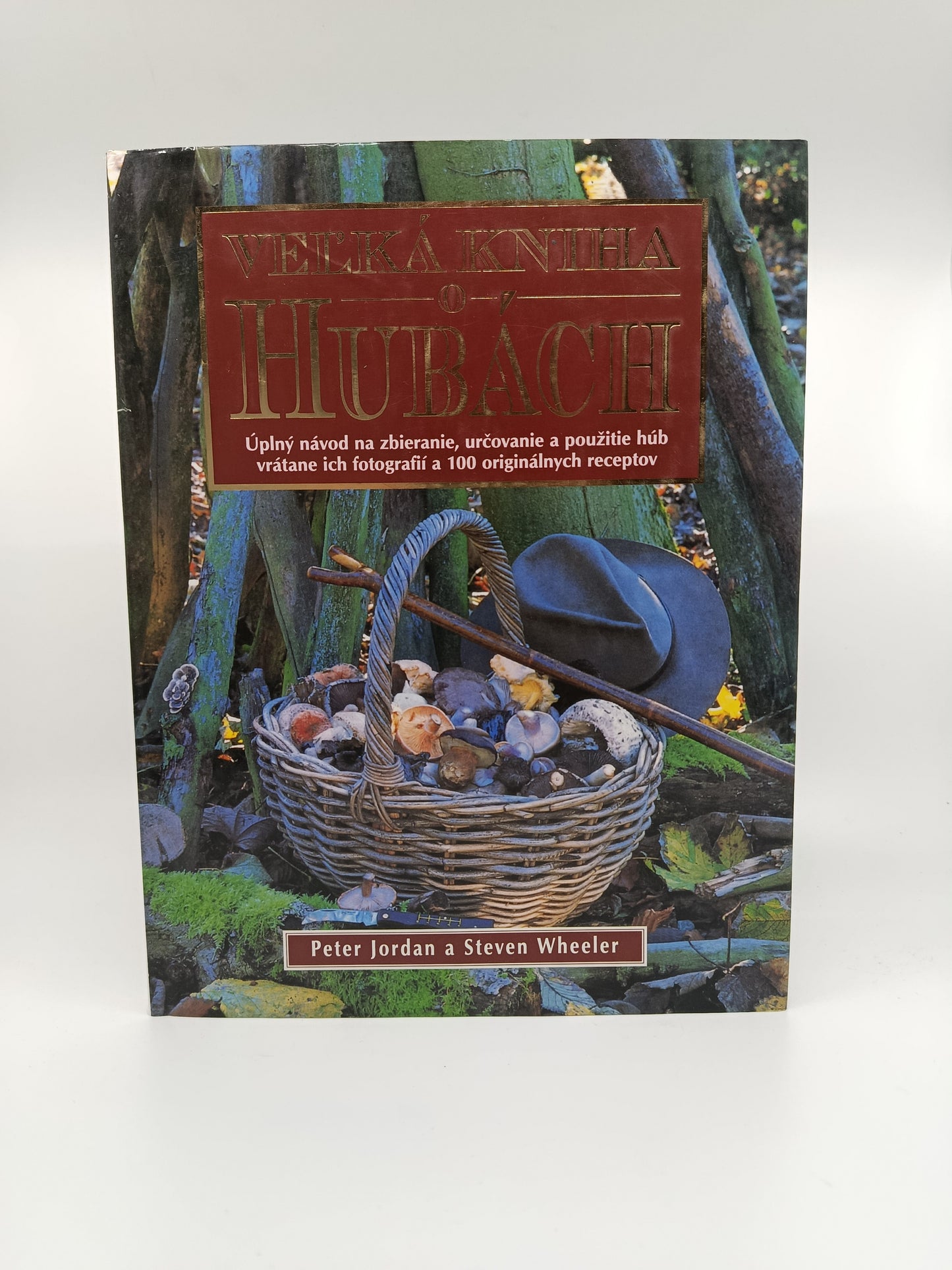 📚 Veľká kniha o hubách – Peter Jordan & Steven Wheeler