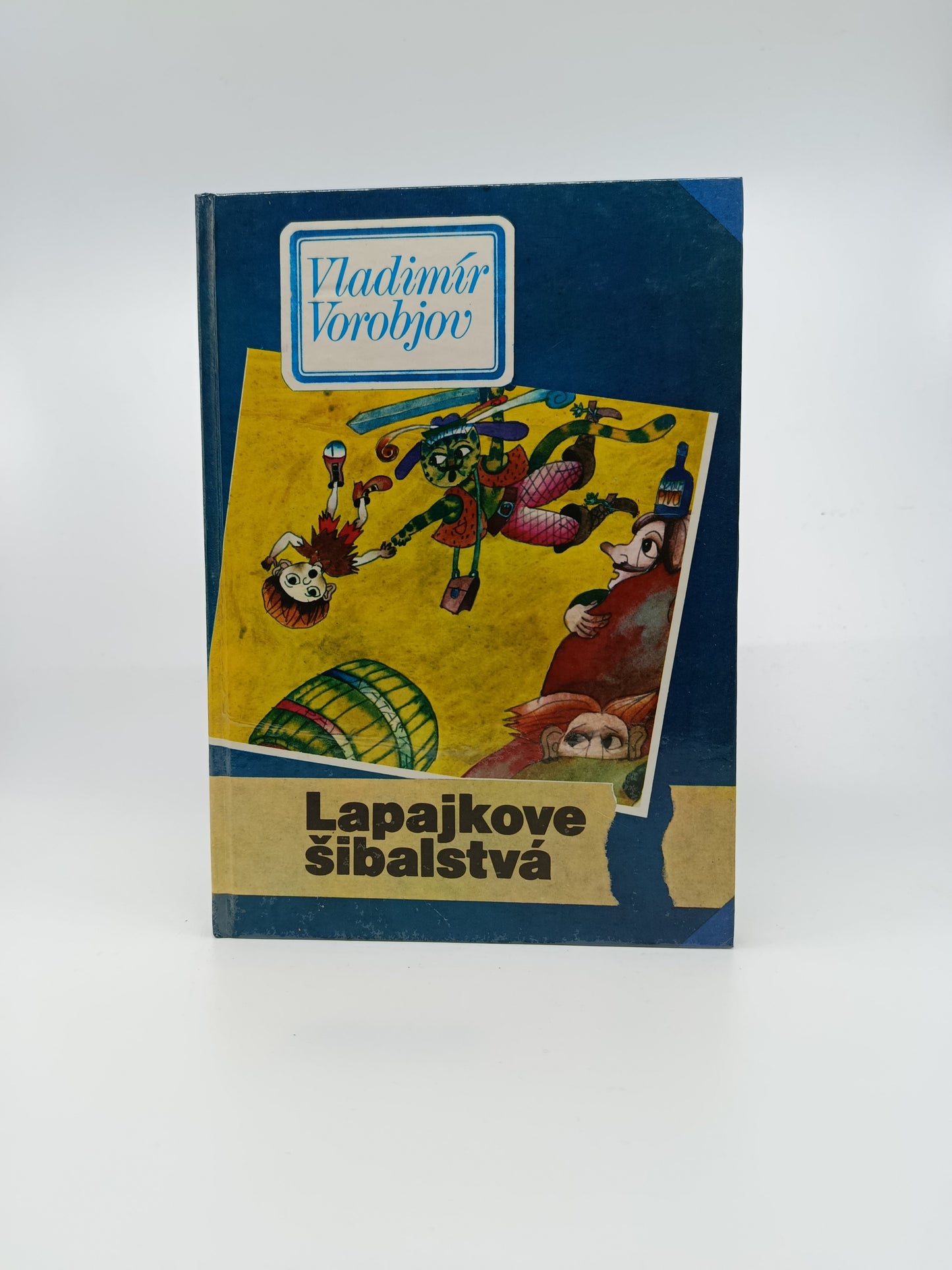 Vladimír Vorobjov – Lapajkove šibalstvá