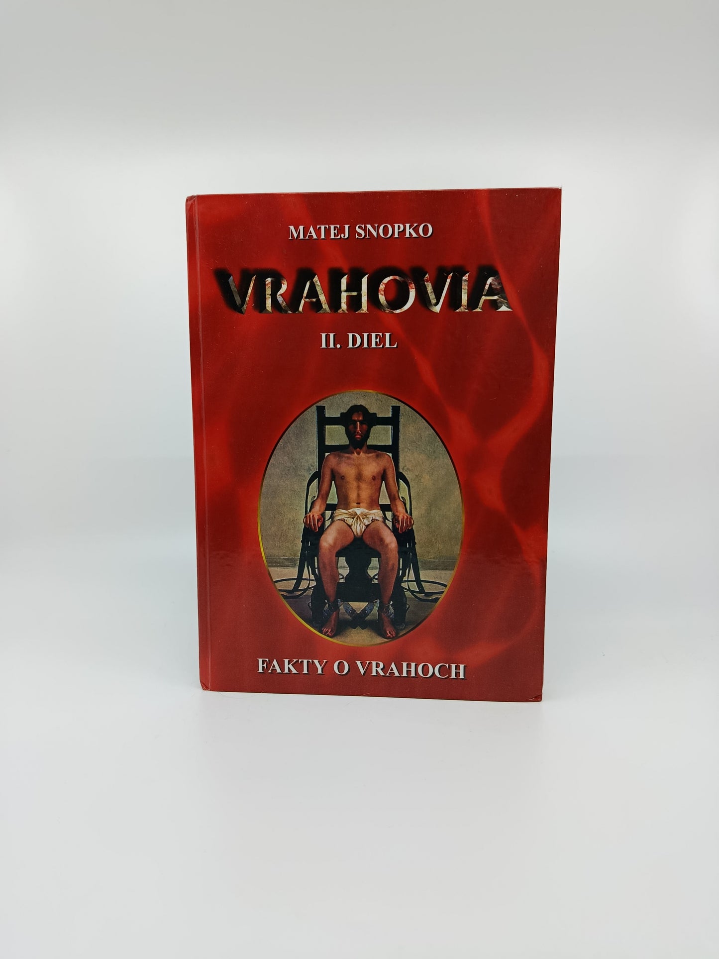 Matej Snopko – Vrahovia II. diel: Fakty o vrahoch