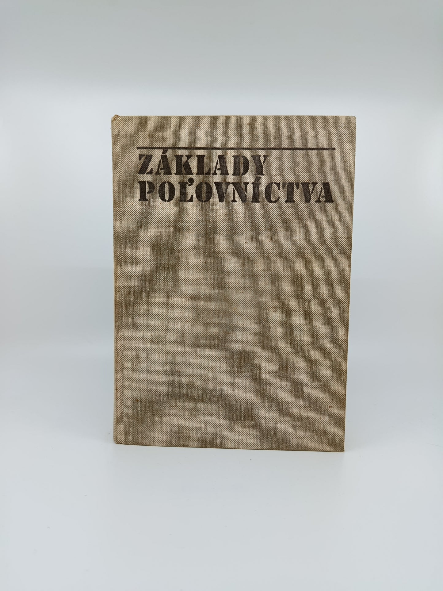 Základy poľovníctva – Ing. Alexander Bakoš, CSc. a kolektív