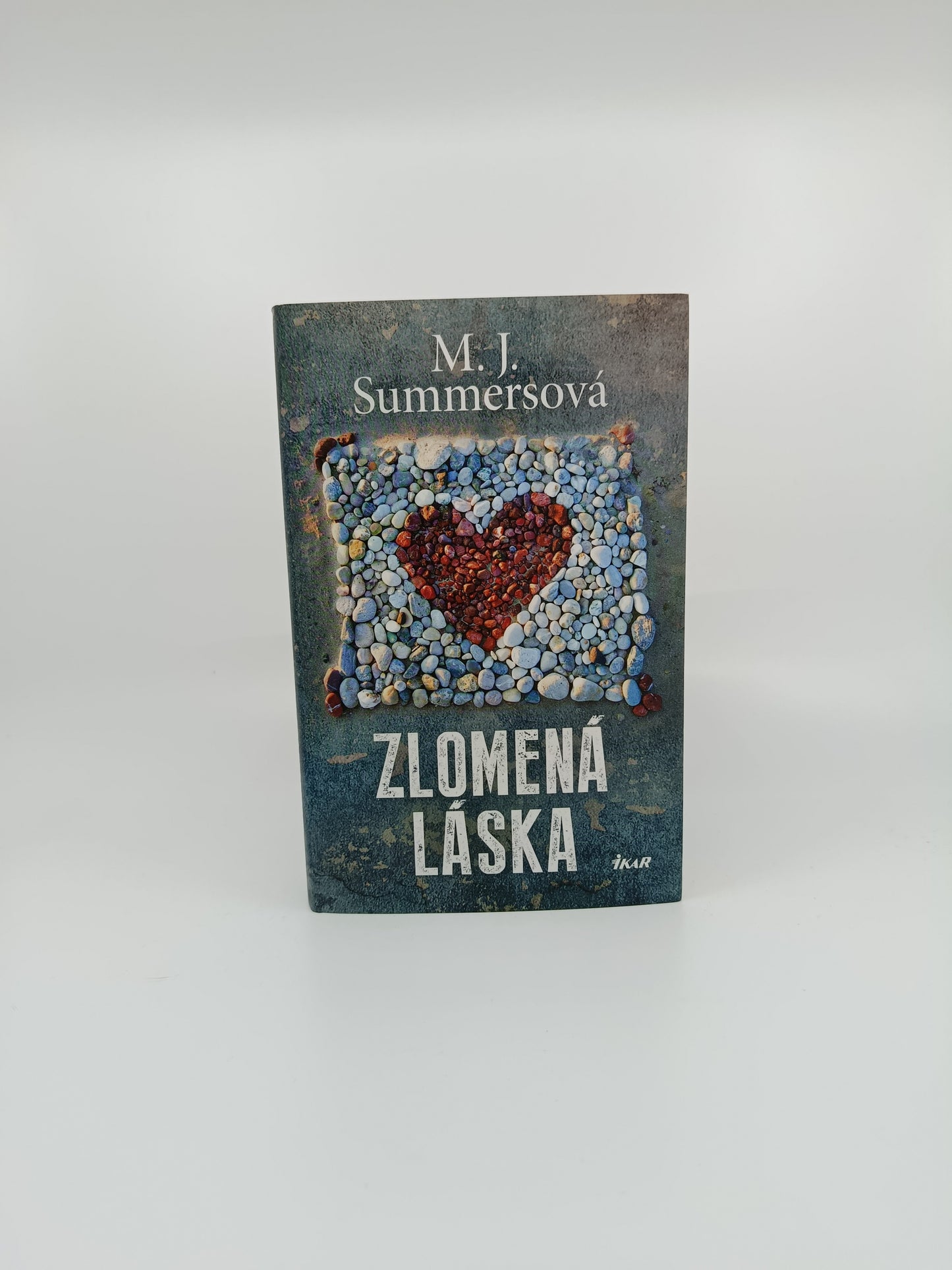 Zlomená láska – M. J. Summersová