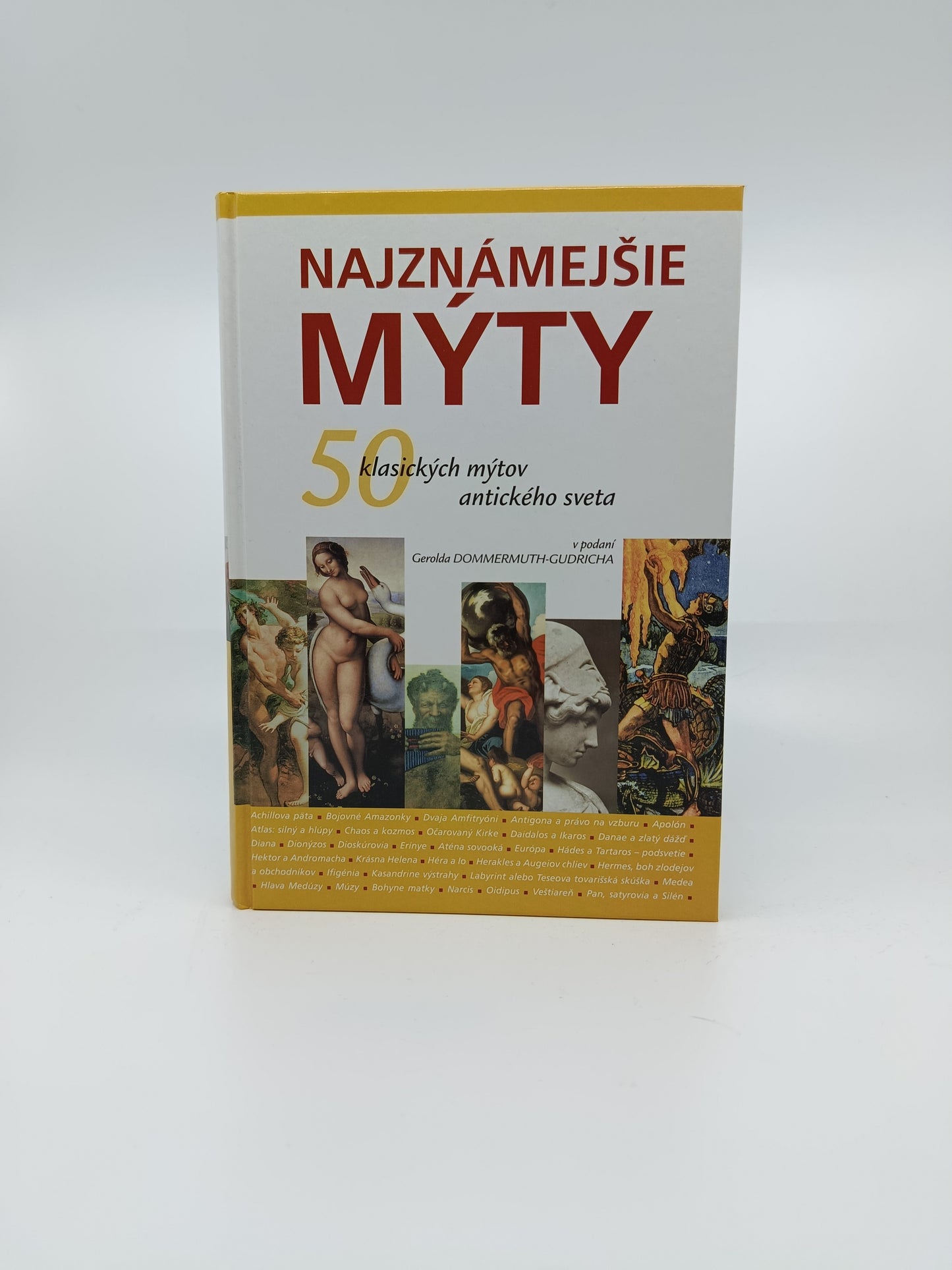 Najznámejšie mýty – 50 klasických príbehov antického sveta