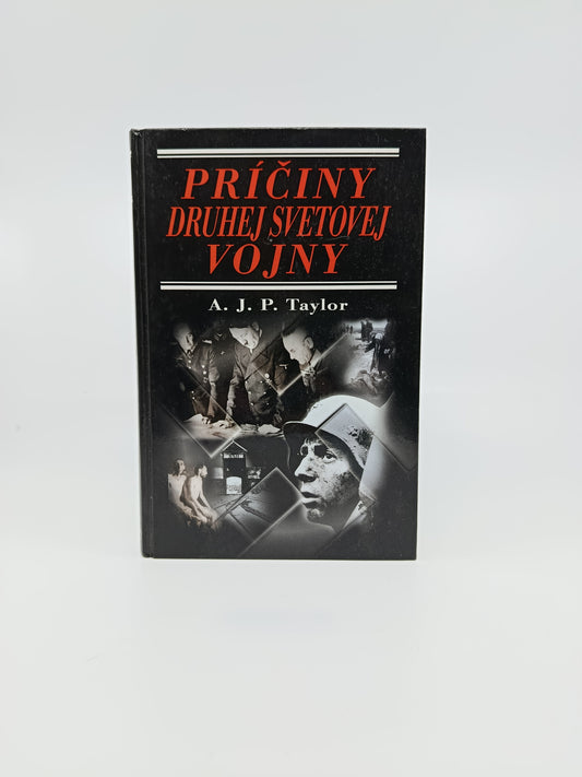 A. J. P. Taylor – Príčiny druhej svetovej vojny