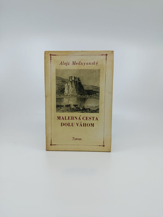 Alojz Mednyánszky – Malebná cesta dolu Váhom