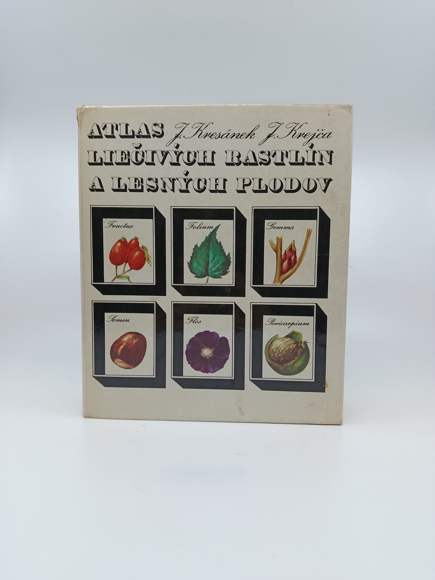 J. Kresánek, J. Krejča – Atlas liečivých rastlín a lesných plodov