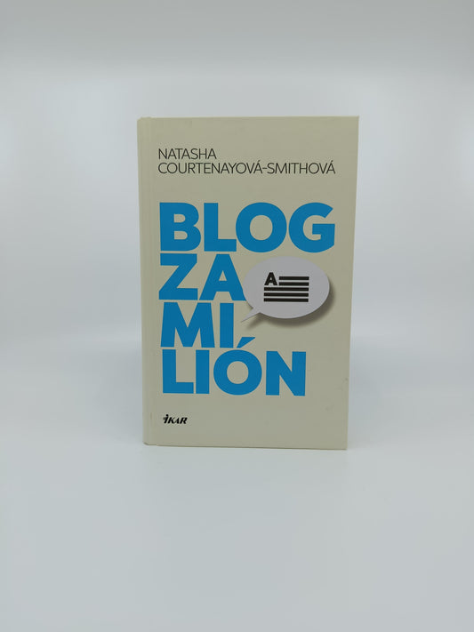 Natasha Courtenayová-Smithová – Blog za milión