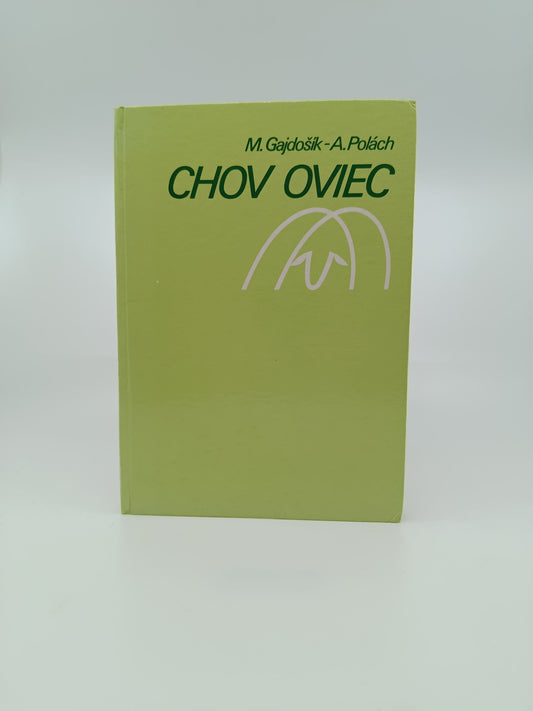 Chov oviec – M. Gajdošík, A. Polách