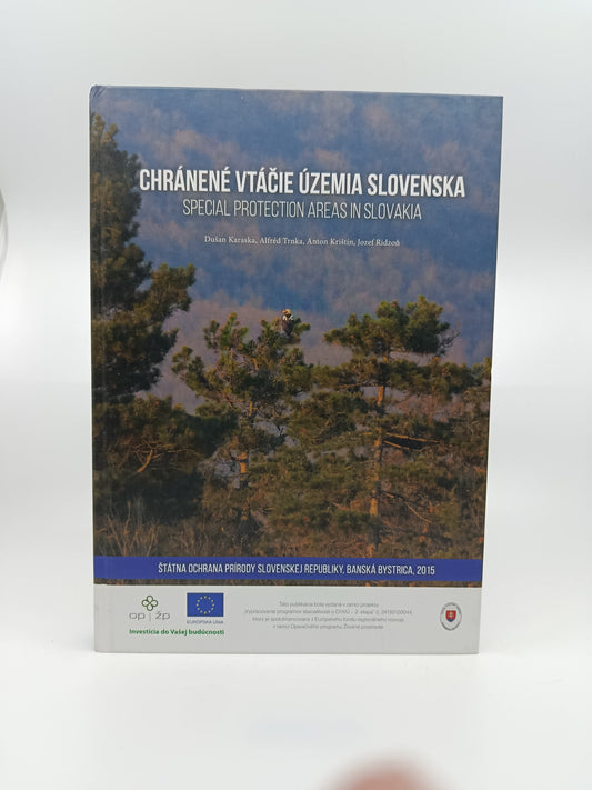 Dušan Karaska, Alfréd Trnka, Anton Krištín, Jozef Ridzoň – Chránené vtáčie územia Slovenska