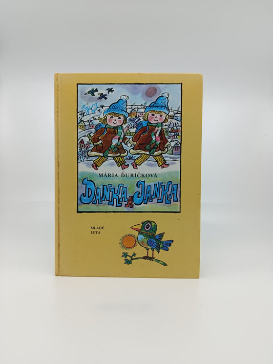 Danka a Janka – Mária Ďuríčková