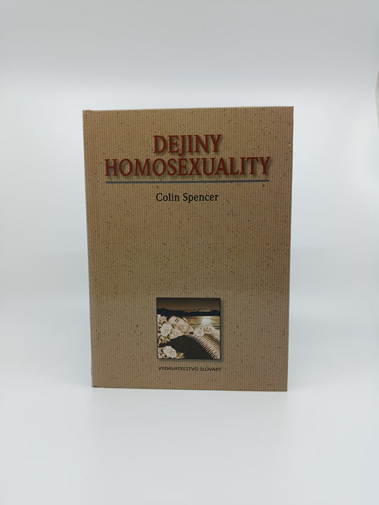 🌈 Dejiny homosexuality – Colin Spencer
